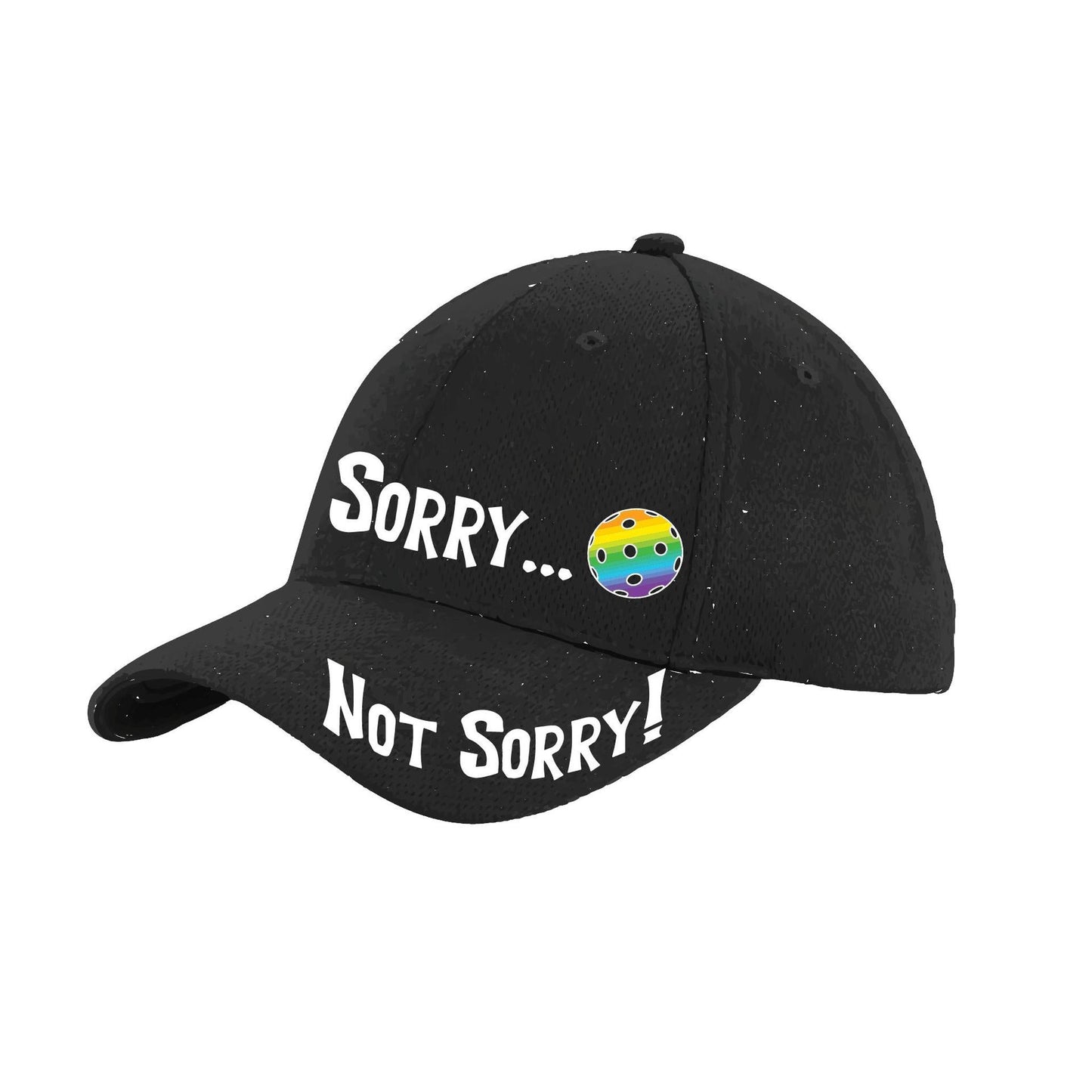 Sorry Not Sorry Customizable 10 Pickleball Colors | Pickleball Hat | Moisture-Wicking 100% Polyester