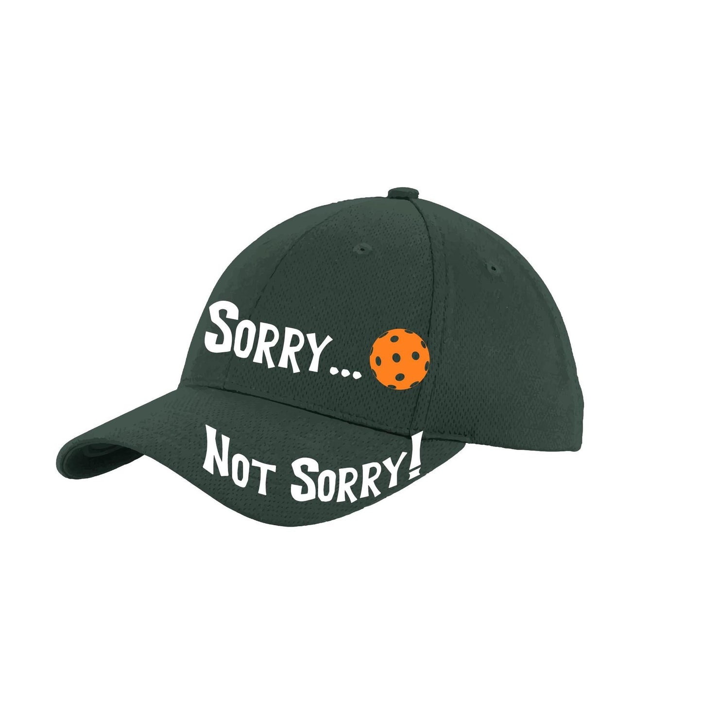 Sorry Not Sorry Customizable 10 Pickleball Colors | Pickleball Hat | Moisture-Wicking 100% Polyester