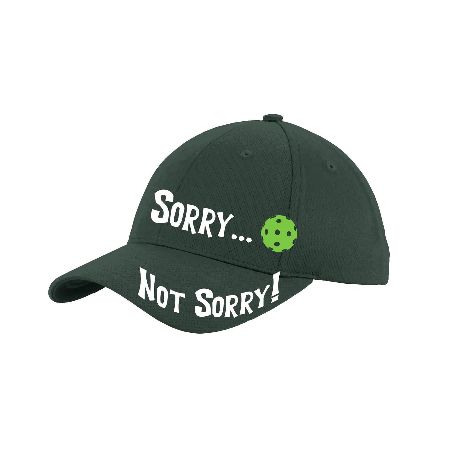 Sorry Not Sorry Customizable 10 Pickleball Colors | Pickleball Hat | Moisture-Wicking 100% Polyester