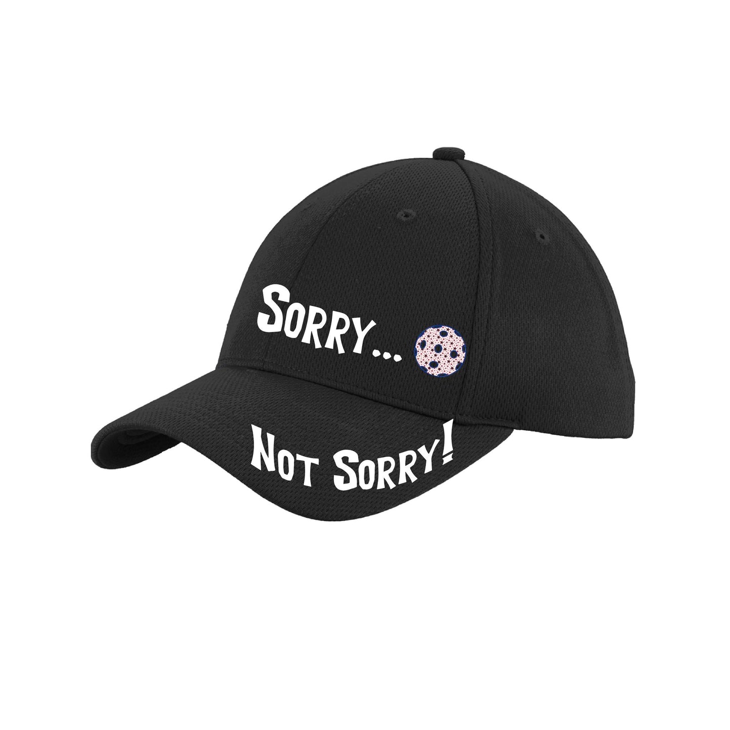 Sorry Not Sorry Customizable 10 Pickleball Colors | Pickleball Hat | Moisture-Wicking 100% Polyester