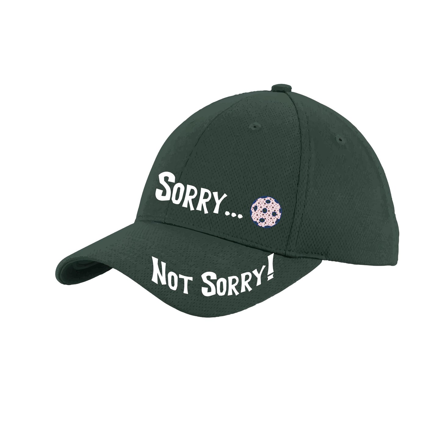 Sorry Not Sorry Customizable 10 Pickleball Colors | Pickleball Hat | Moisture-Wicking 100% Polyester