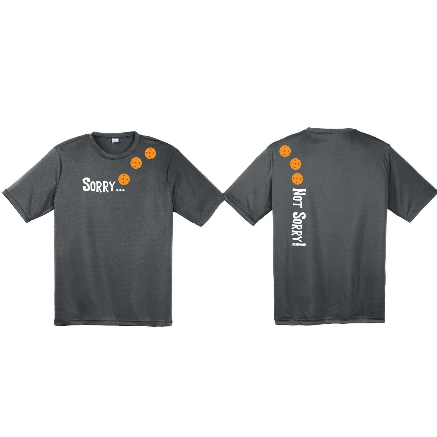 Sorry Not Sorry (Pickleballs Cyan Green Orange) | Men's Short Sleeve Athletic Performance T-Shirt | 100% Polyester