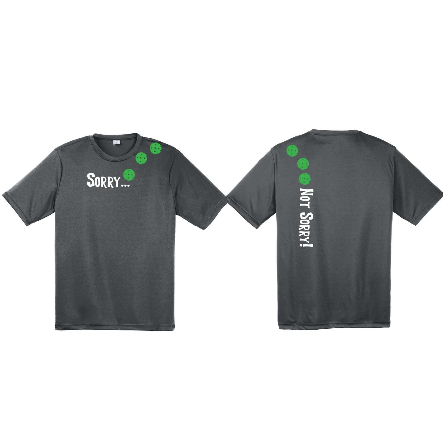 Sorry Not Sorry (Pickleballs Cyan Green Orange) | Men's Short Sleeve Athletic Performance T-Shirt | 100% Polyester