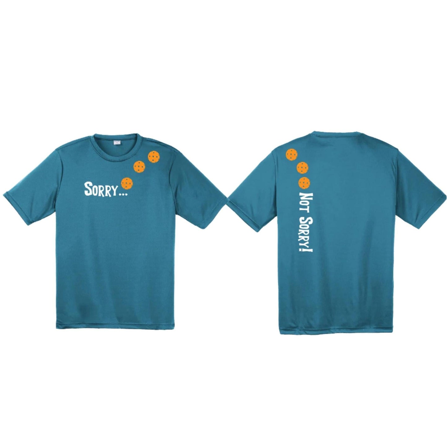 Sorry Not Sorry (Pickleballs Cyan Green Orange) | Men's Short Sleeve Athletic Performance T-Shirt | 100% Polyester