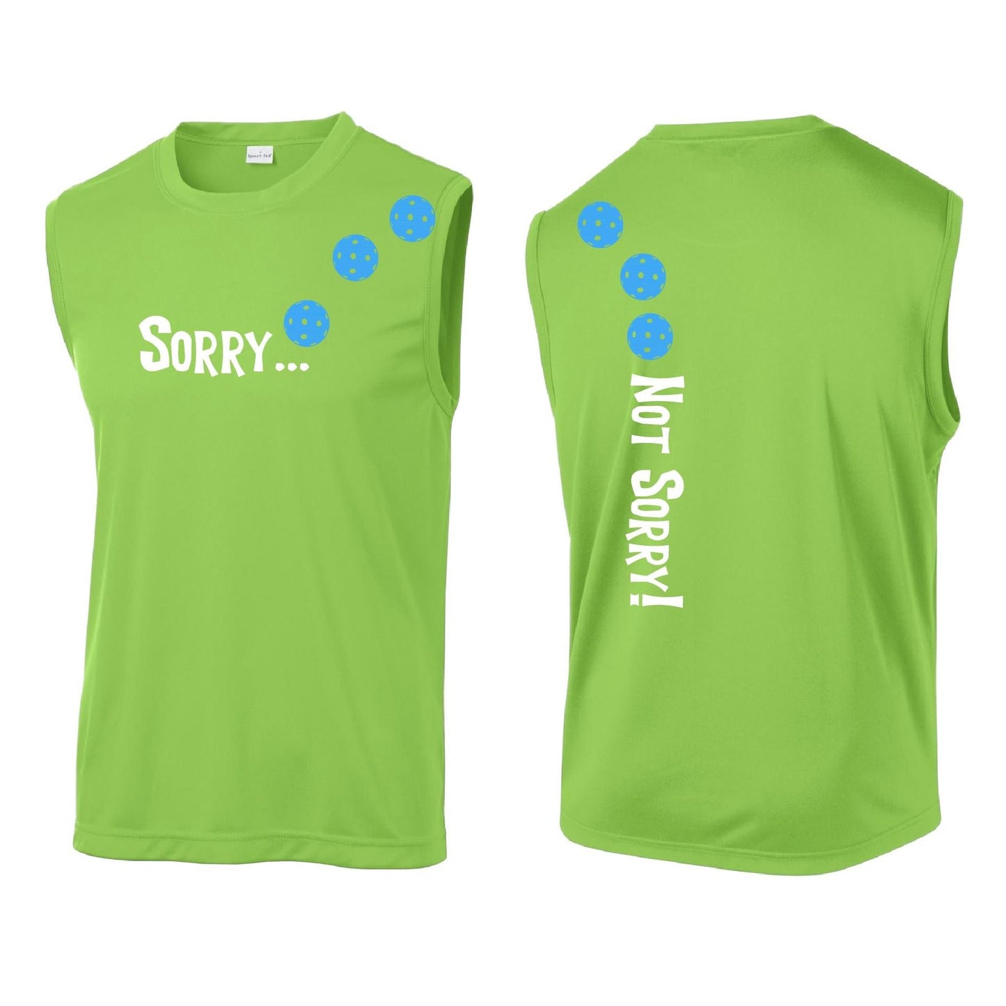 Sorry Not Sorry (Pickleballs Cyan Green Orange) | Men's Sleeveless Athletic Performance T-Shirt | 100% Polyester
