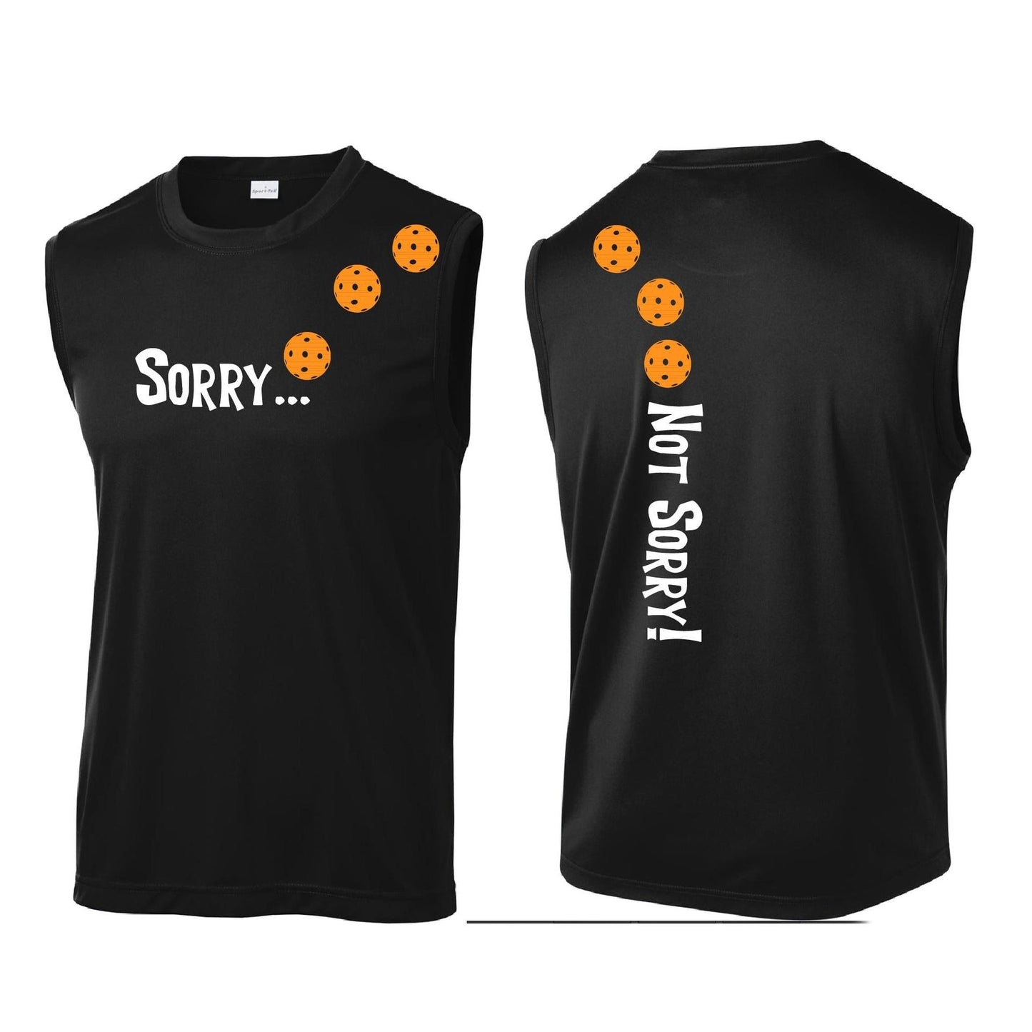 Sorry Not Sorry (Pickleballs Cyan Green Orange) | Men's Sleeveless Athletic Performance T-Shirt | 100% Polyester
