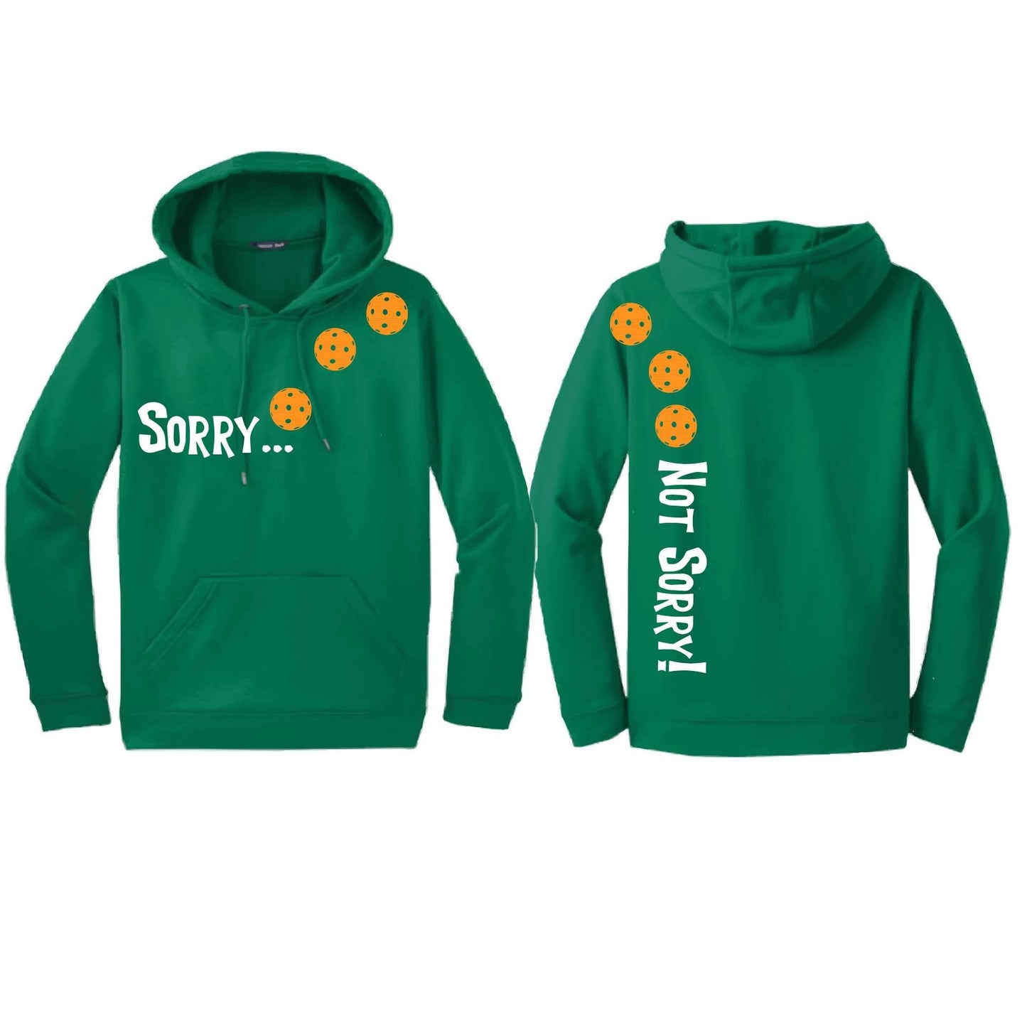 Sorry Not Sorry (Pickleballs Cyan Green Orange) | Unisex Hoodie Athletic Sweatshirt | 50% Cotton/50% Polyester