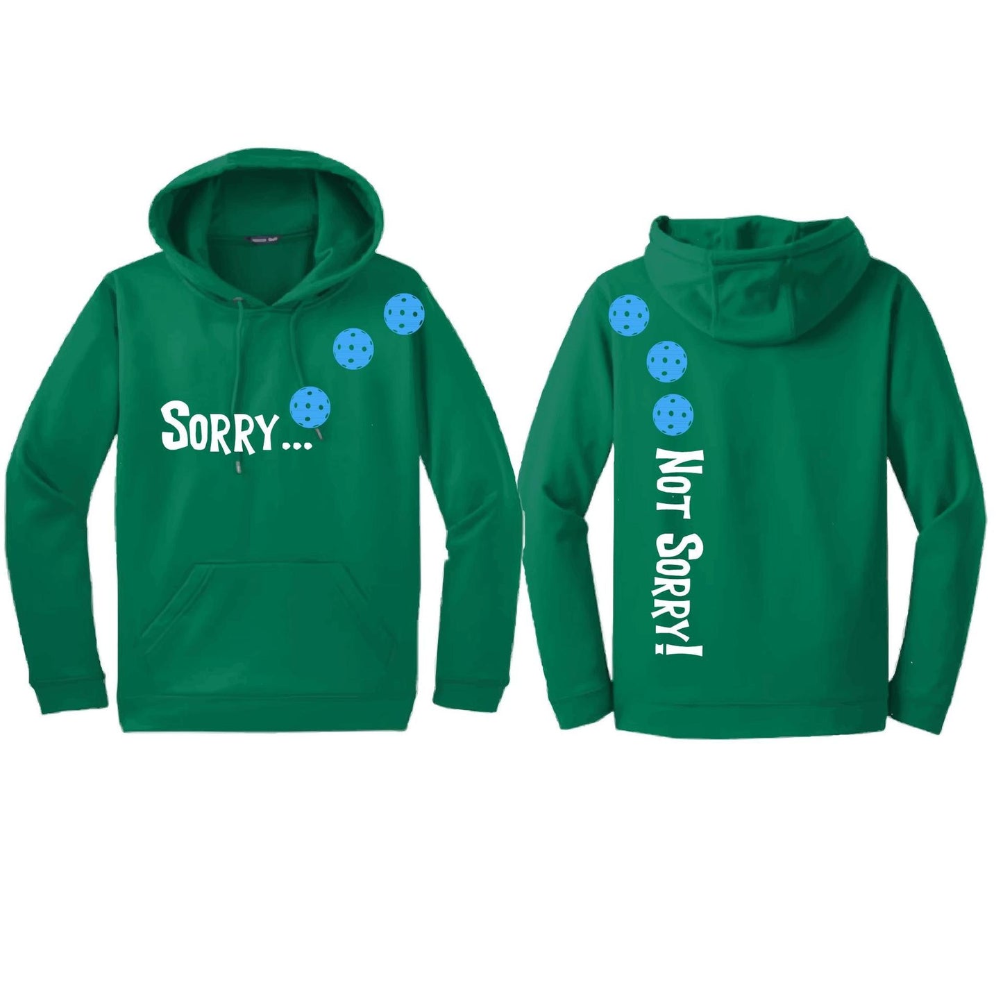 Sorry Not Sorry (Pickleballs Cyan Green Orange) | Unisex Hoodie Athletic Sweatshirt | 50% Cotton/50% Polyester