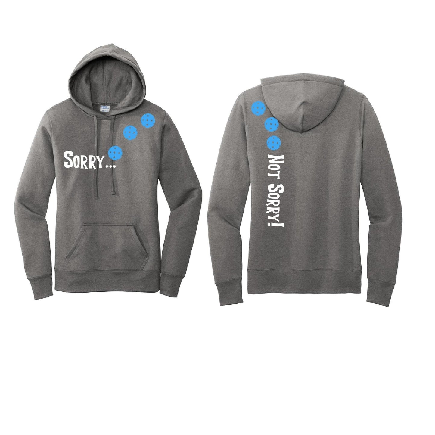 Sorry Not Sorry (Pickleballs Cyan Green Orange) | Women’s Fitted Hoodie Pickleball Sweatshirt | 50% Cotton 50% Poly Fleece