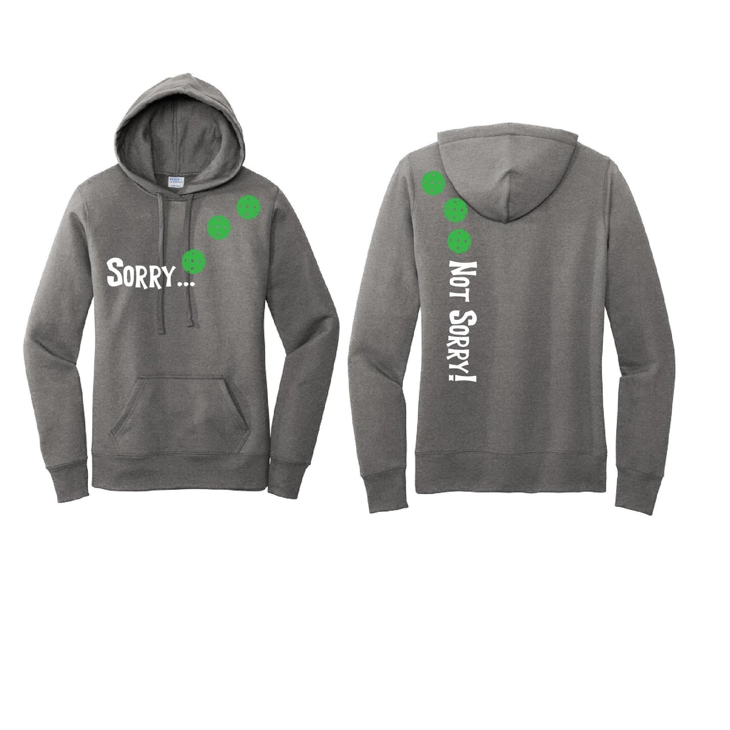 Sorry Not Sorry (Pickleballs Cyan Green Orange) | Women’s Fitted Hoodie Pickleball Sweatshirt | 50% Cotton 50% Poly Fleece