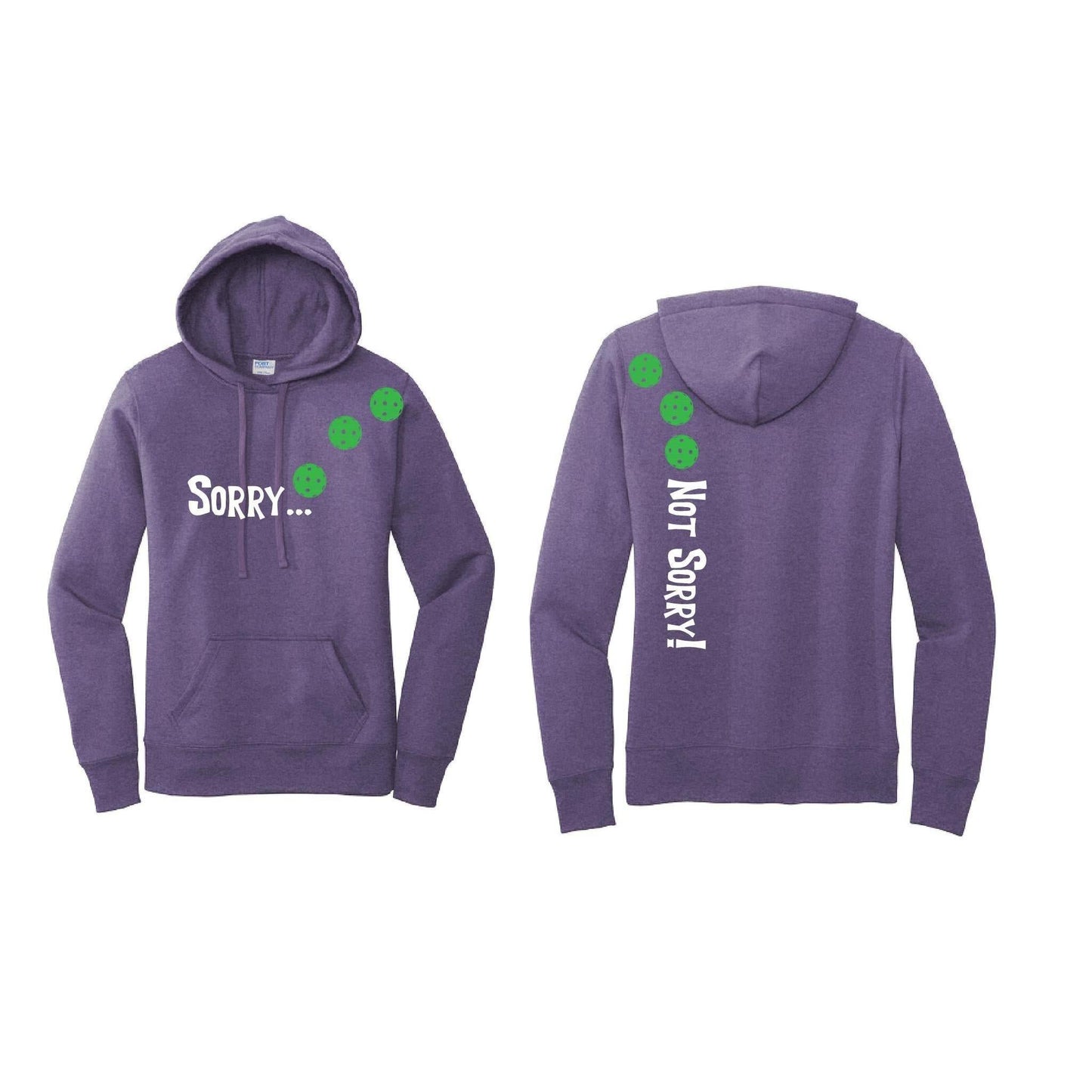 Sorry Not Sorry (Pickleballs Cyan Green Orange) | Women’s Fitted Hoodie Pickleball Sweatshirt | 50% Cotton 50% Poly Fleece