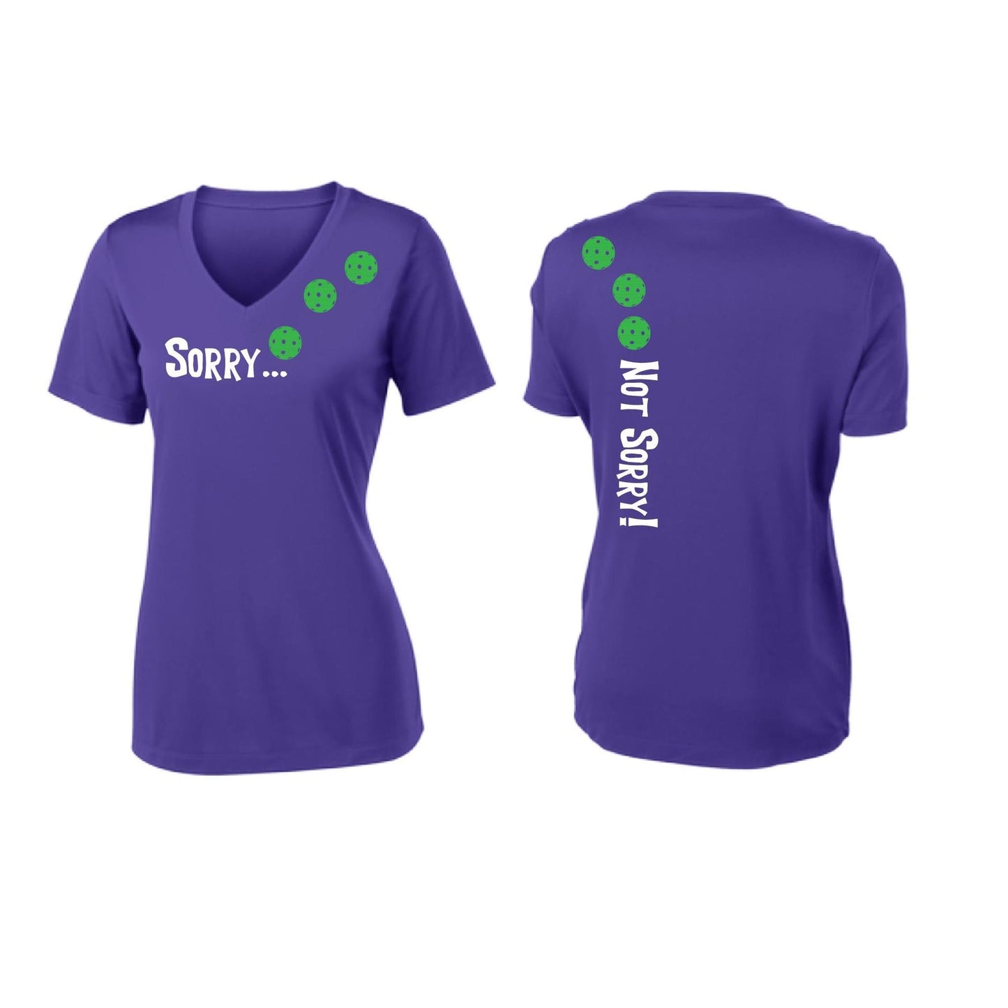 Sorry Not Sorry (Pickleballs Cyan Green Orange) | Women's Short Sleeve V-Neck Pickleball Performance T-Shirts | 100% Polyester