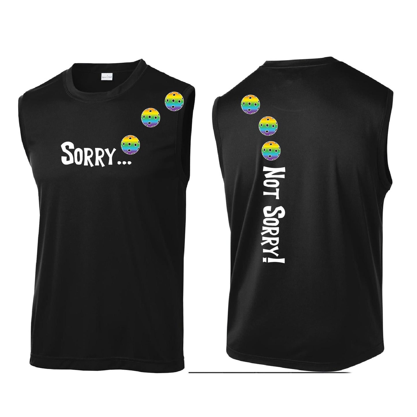 Sorry Not Sorry (Pickleballs Pink Purple Rainbow) | Men's Sleeveless Athletic Performance T-Shirt | 100% Polyester