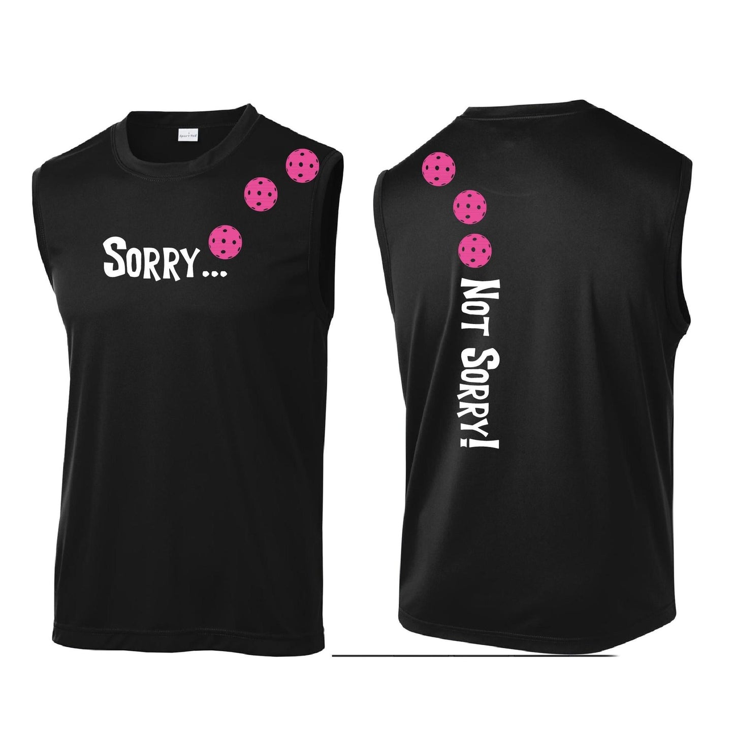 Sorry Not Sorry (Pickleballs Pink Purple Rainbow) | Men's Sleeveless Athletic Performance T-Shirt | 100% Polyester