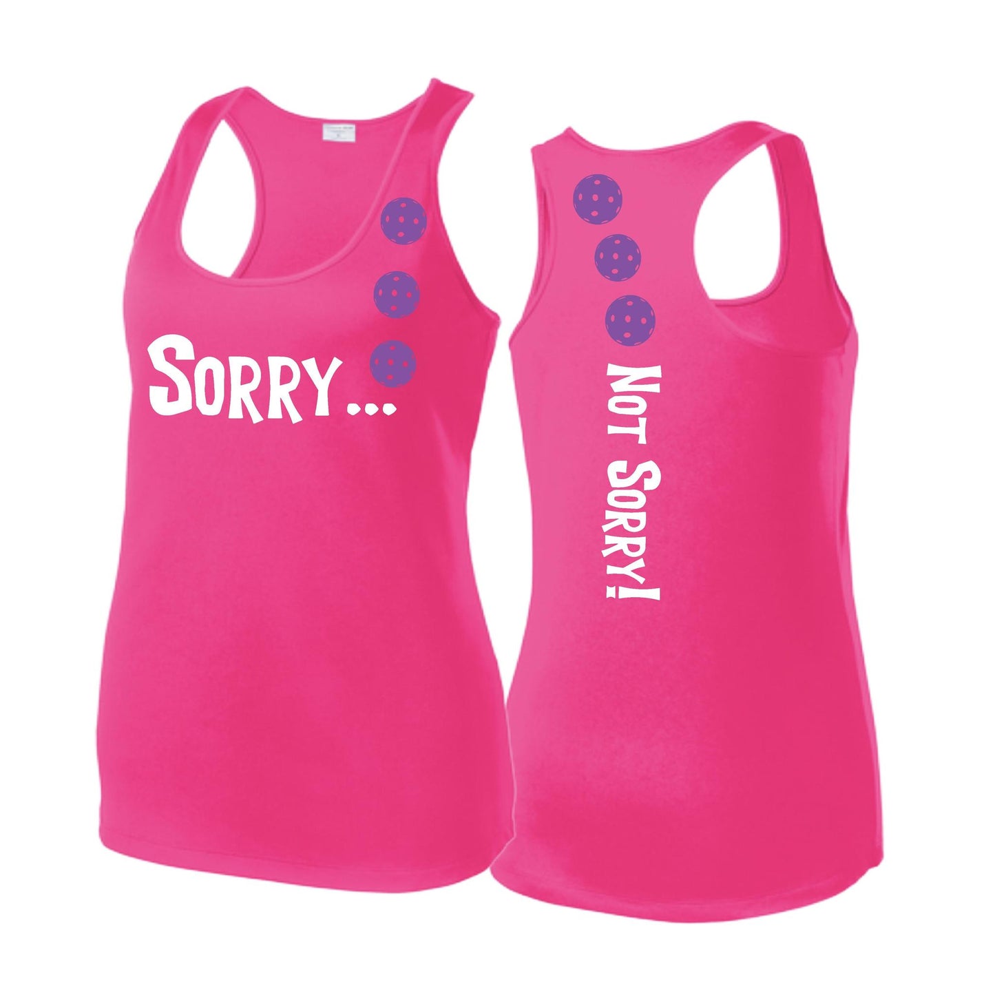 Sorry Not Sorry (Pickleballs Pink Purple Rainbow) | Women's Racerback Pickleball Tank | 100% Polyester