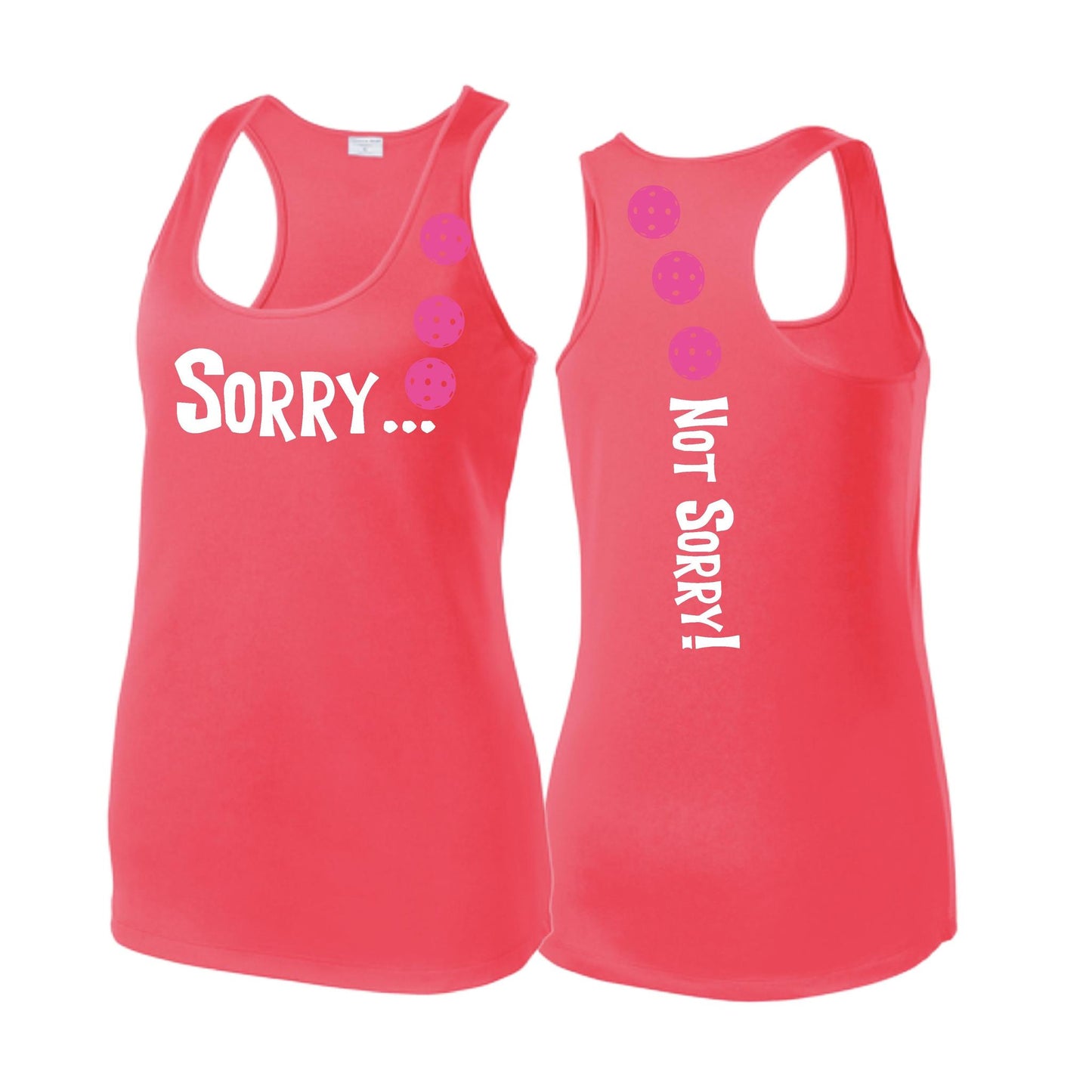 Sorry Not Sorry (Pickleballs Pink Purple Rainbow) | Women's Racerback Pickleball Tank | 100% Polyester