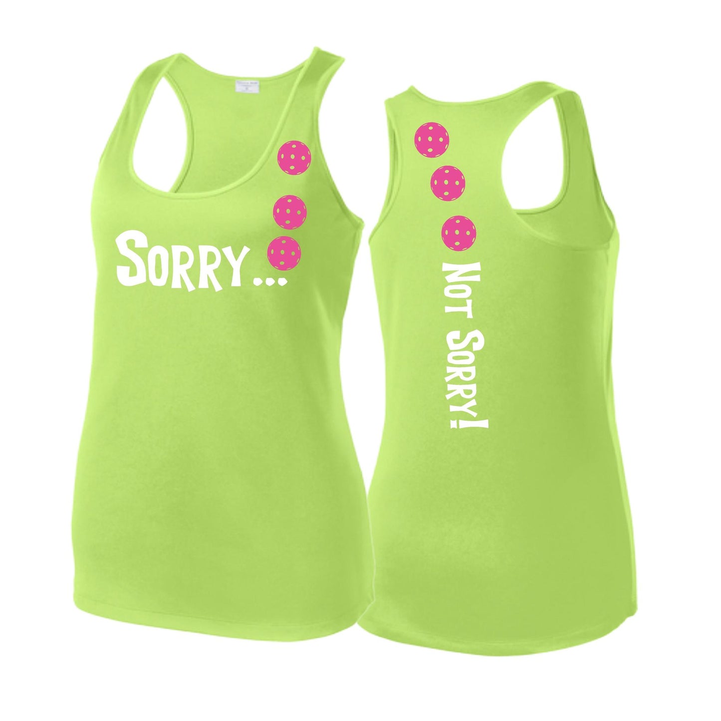 Sorry Not Sorry (Pickleballs Pink Purple Rainbow) | Women's Racerback Pickleball Tank | 100% Polyester