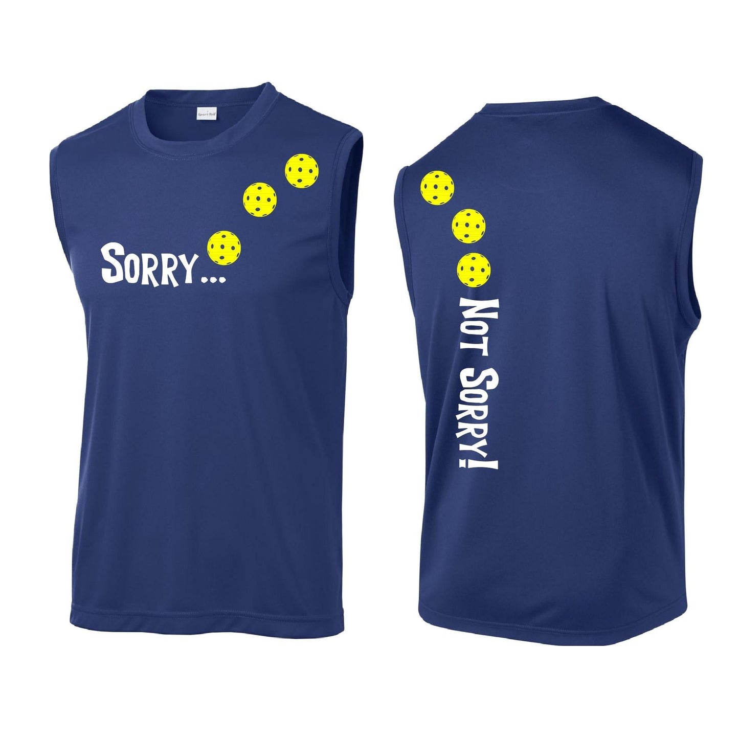 Sorry Not Sorry (Pickleballs Red White Yellow) | Men's Sleeveless Athletic Performance T-Shirt | 100% Polyester