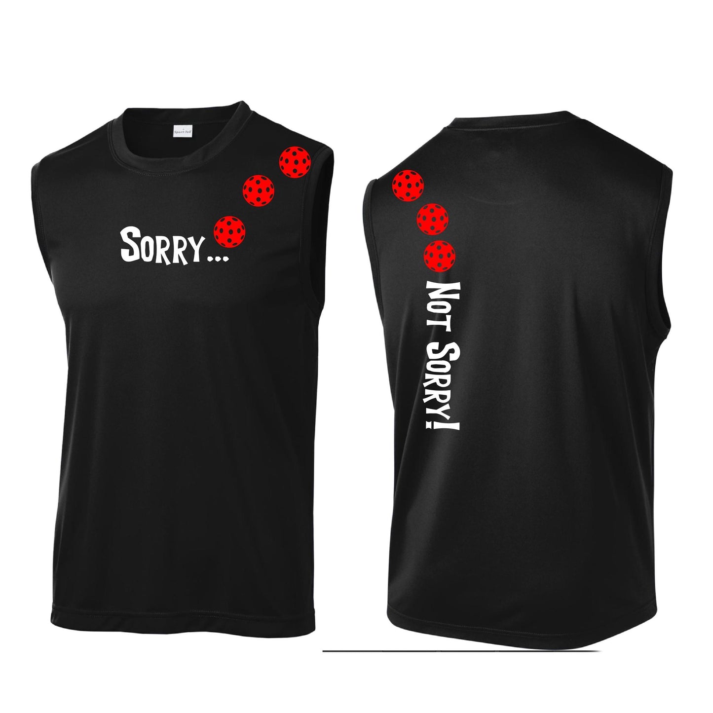 Sorry Not Sorry (Pickleballs Red White Yellow) | Men's Sleeveless Athletic Performance T-Shirt | 100% Polyester
