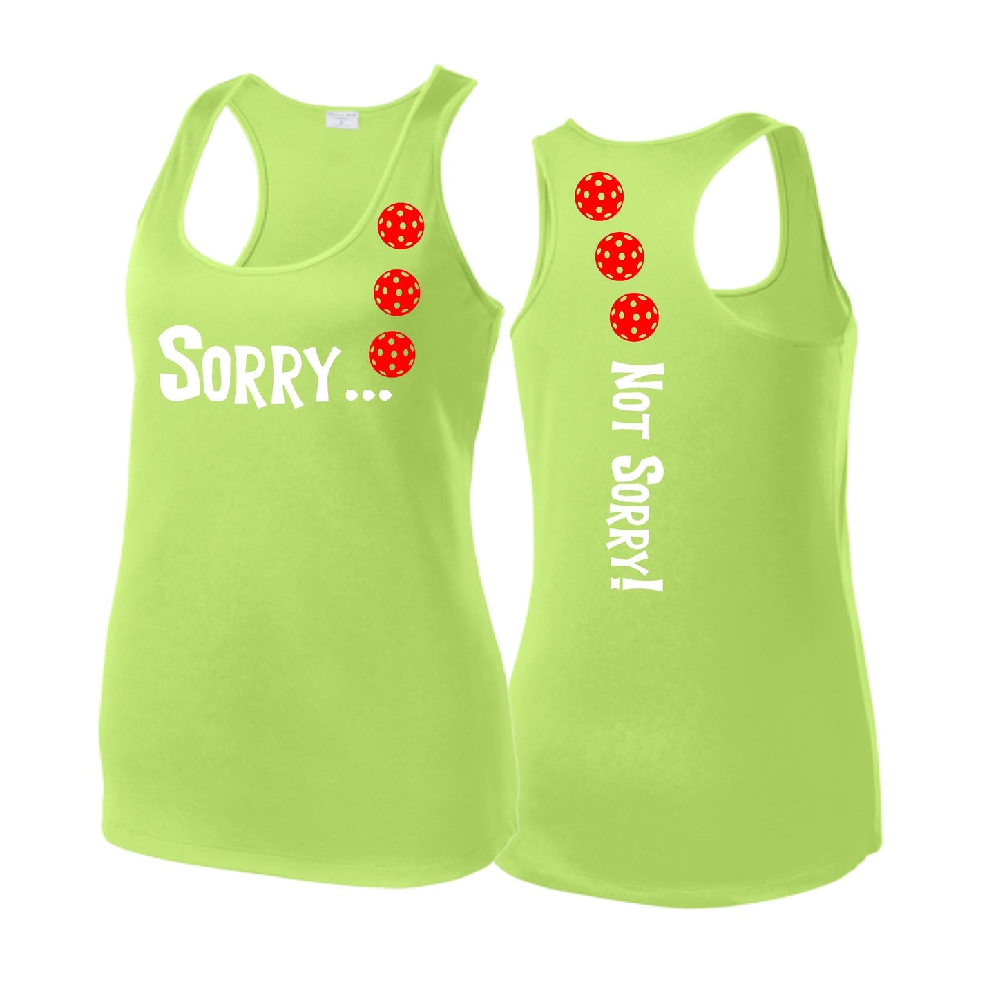 Sorry Not Sorry (Pickleballs Red White Yellow) | Women's Racerback Pickleball Tank | 100% Polyester