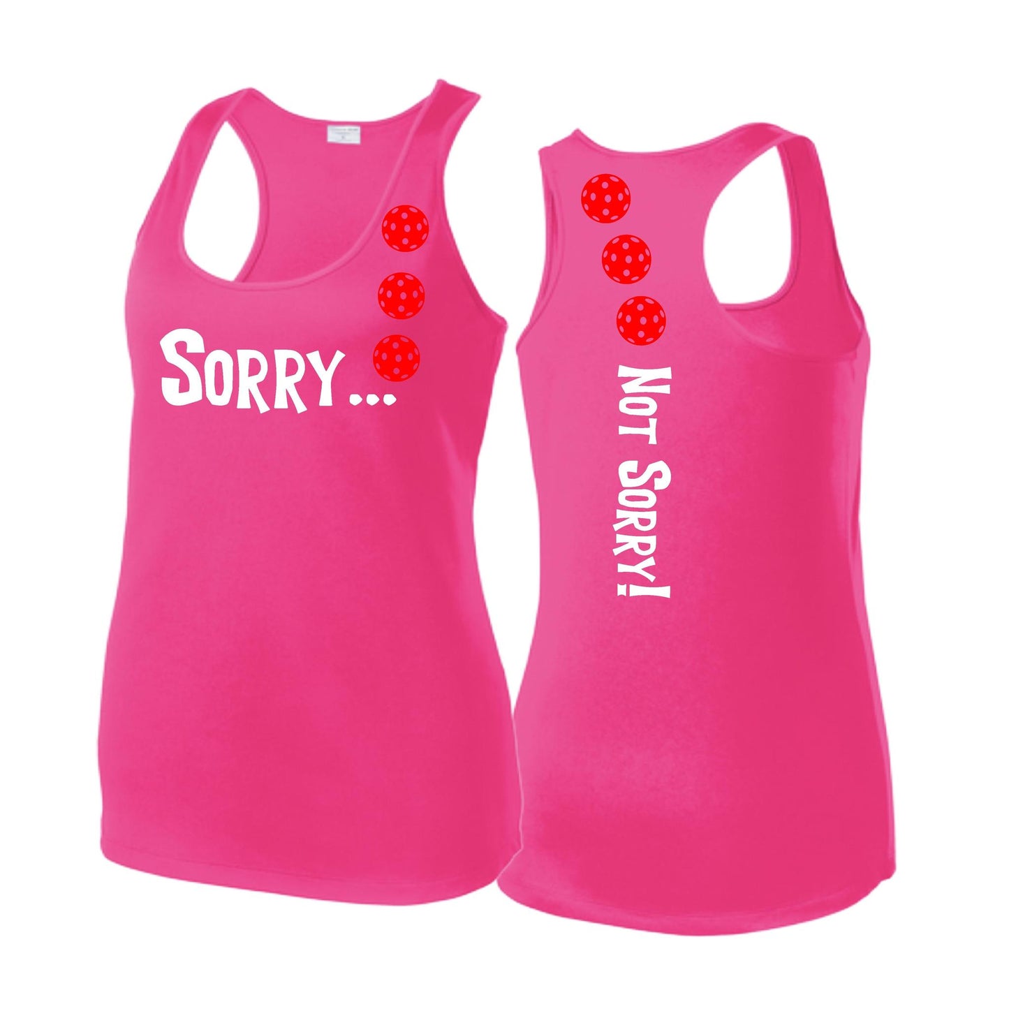 Sorry Not Sorry (Pickleballs Red White Yellow) | Women's Racerback Pickleball Tank | 100% Polyester