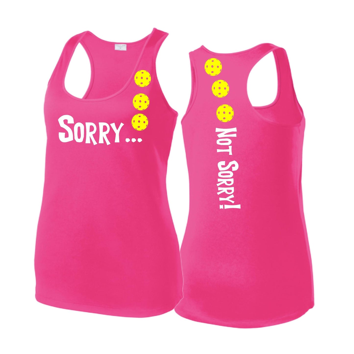 Sorry Not Sorry (Pickleballs Red White Yellow) | Women's Racerback Pickleball Tank | 100% Polyester