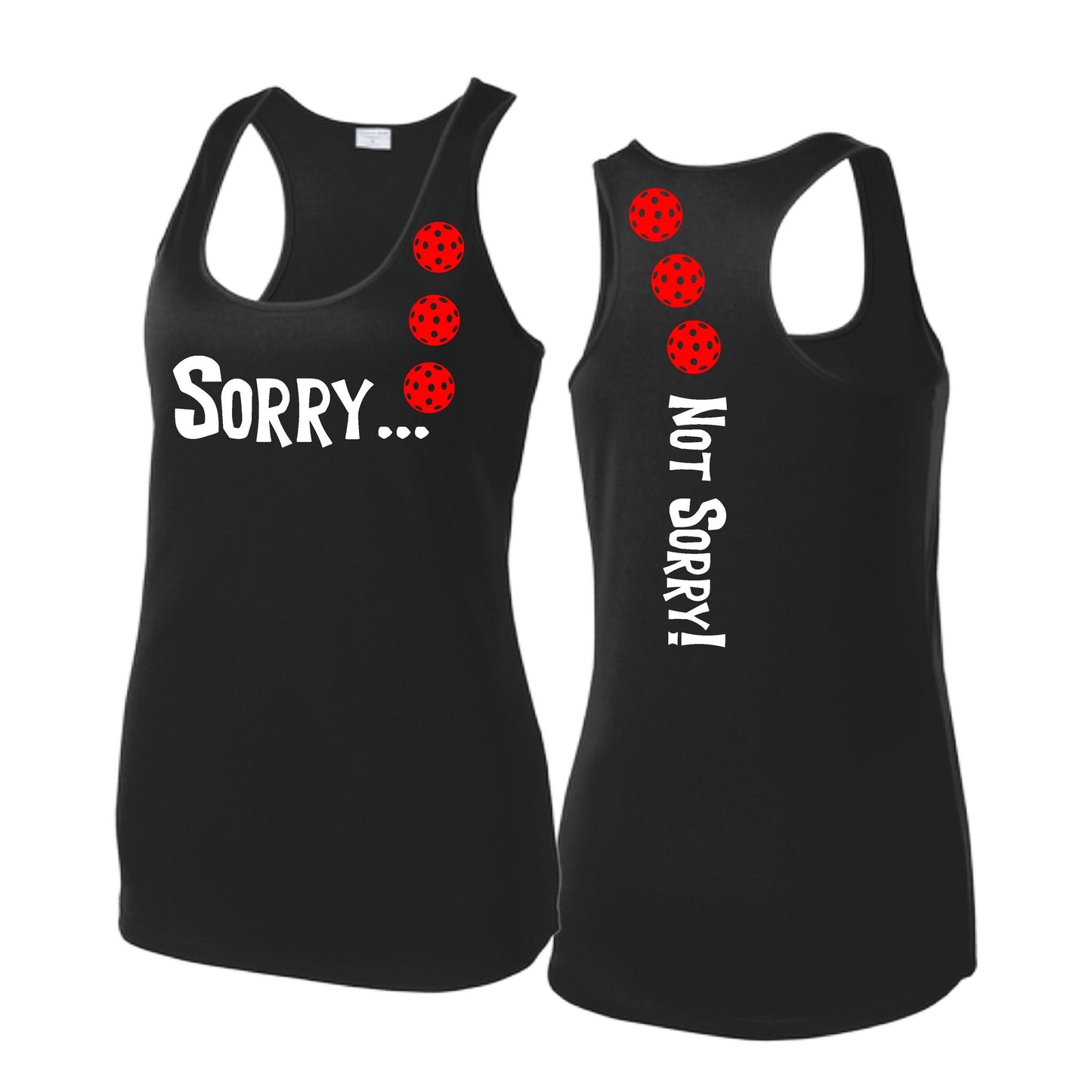 Sorry Not Sorry (Pickleballs Red White Yellow) | Women's Racerback Pickleball Tank | 100% Polyester