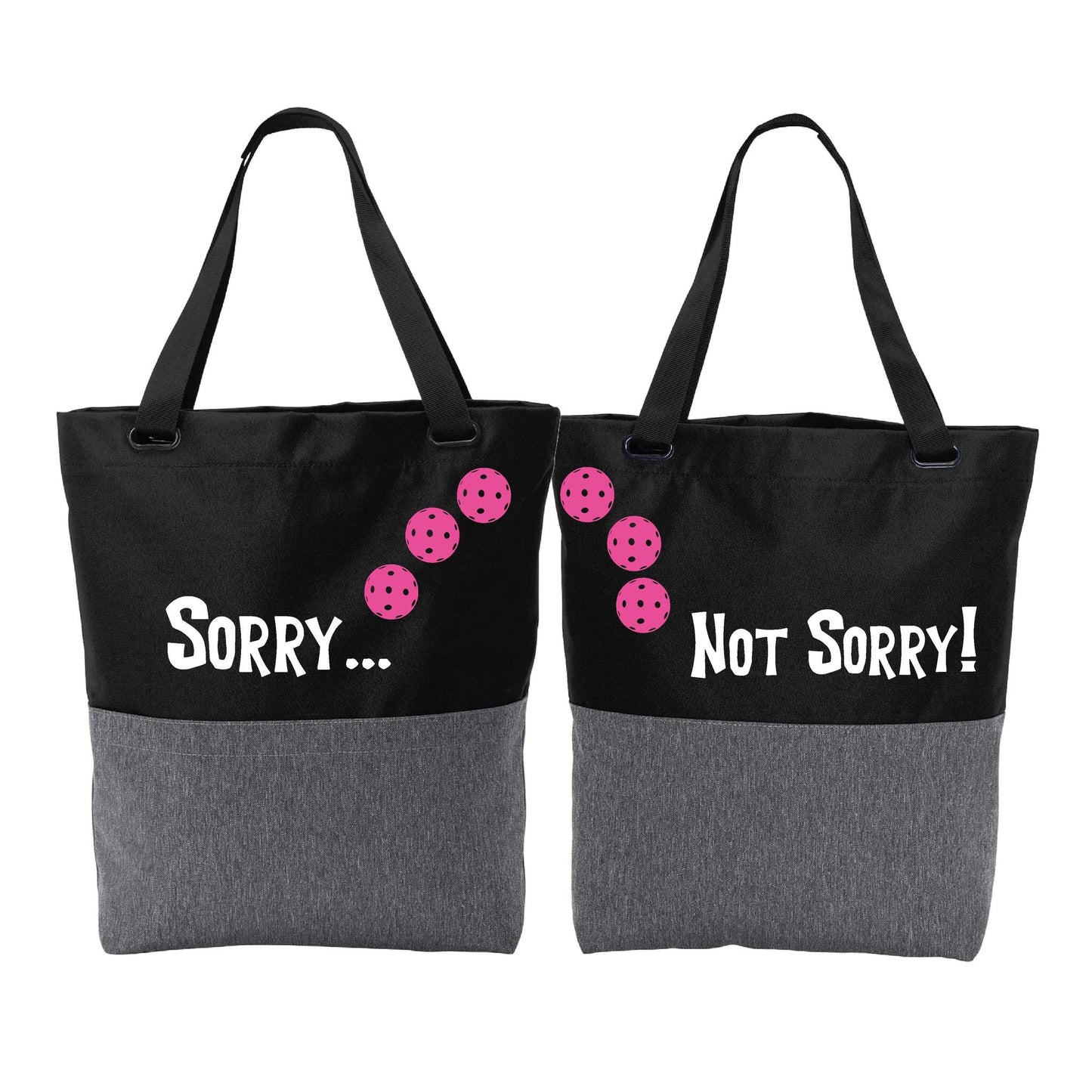 Sorry Not Sorry With Pickleballs (Customizable) | Pickleball Sports Convertible Tote Bag | Medium Size Court Tote Bag