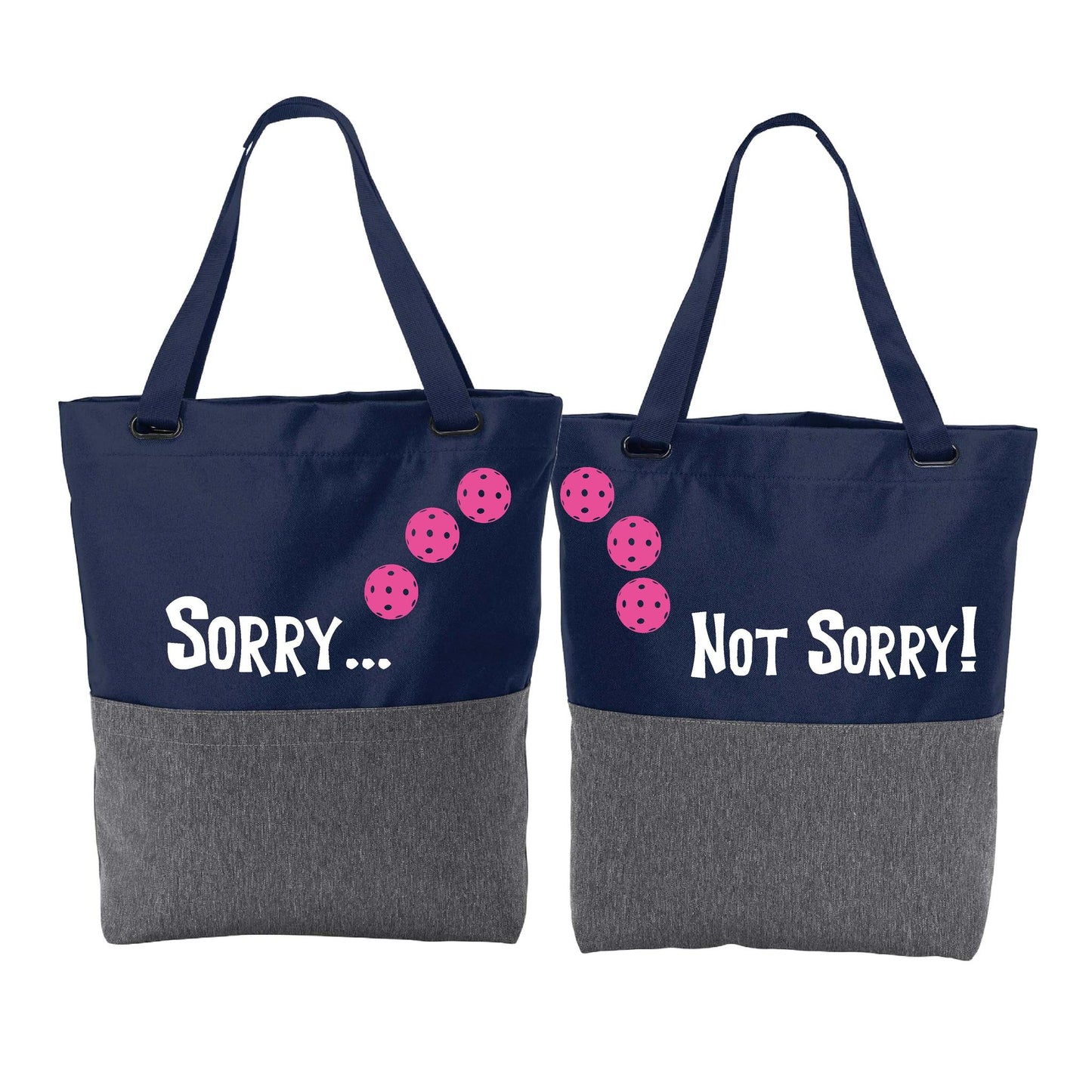 Sorry Not Sorry With Pickleballs (Customizable) | Pickleball Sports Convertible Tote Bag | Medium Size Court Tote Bag