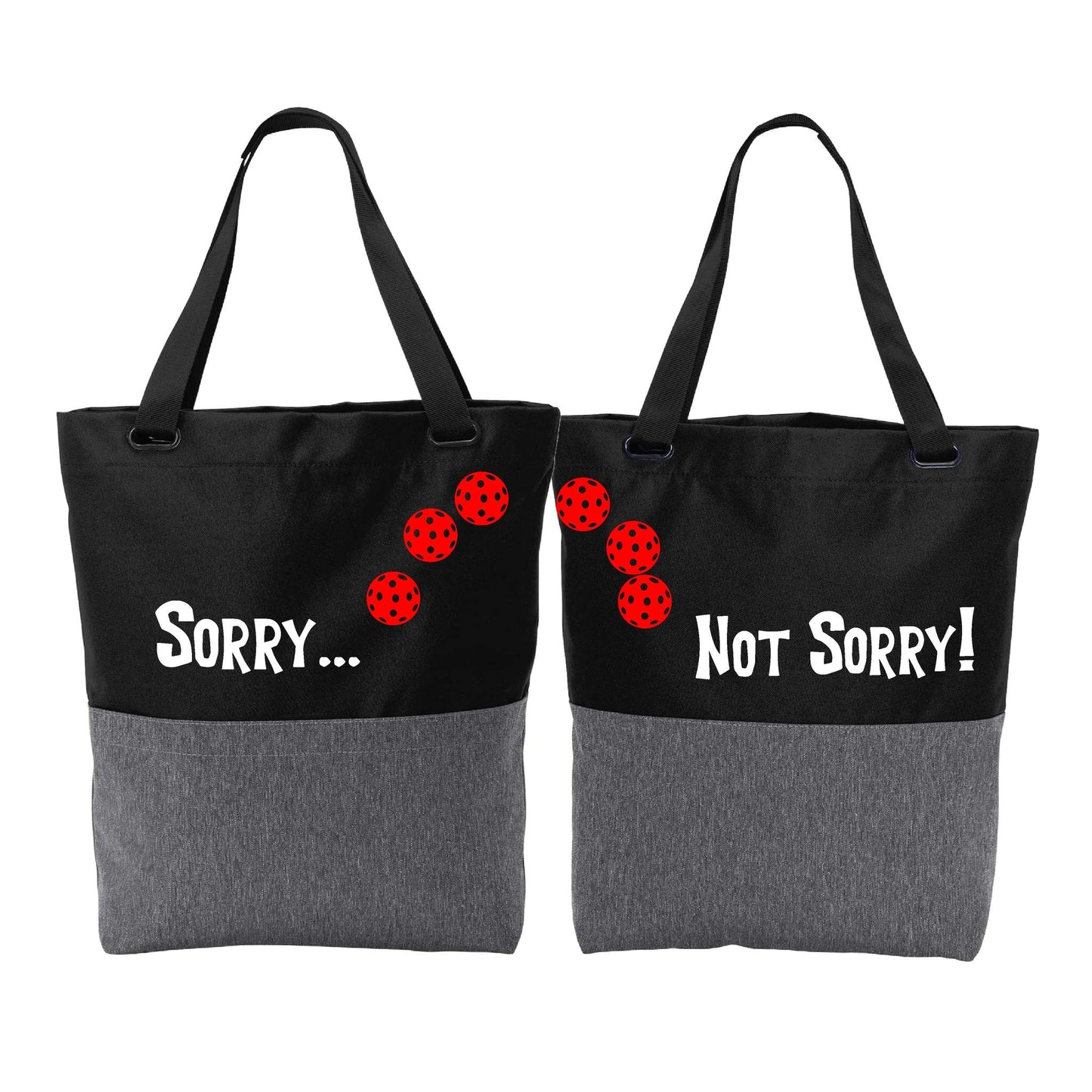 Sorry Not Sorry With Pickleballs (Customizable) | Pickleball Sports Convertible Tote Bag | Medium Size Court Tote Bag