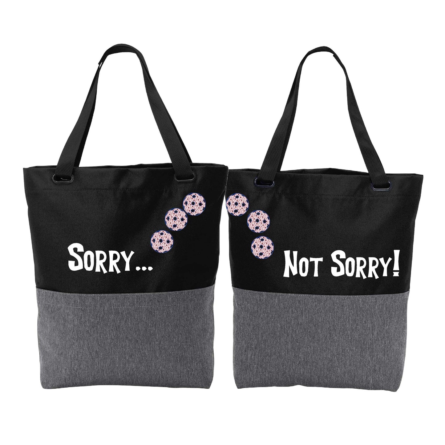 Sorry Not Sorry With Pickleballs (Customizable) | Pickleball Sports Convertible Tote Bag | Medium Size Court Tote Bag
