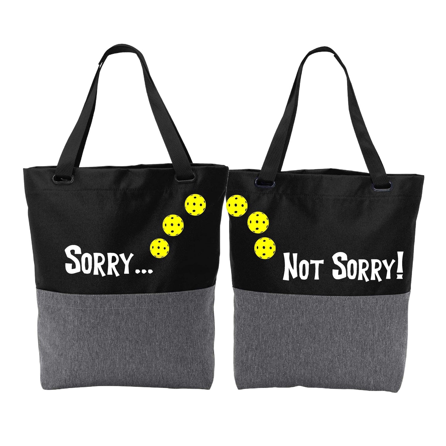 Sorry Not Sorry With Pickleballs (Customizable) | Pickleball Sports Convertible Tote Bag | Medium Size Court Tote Bag