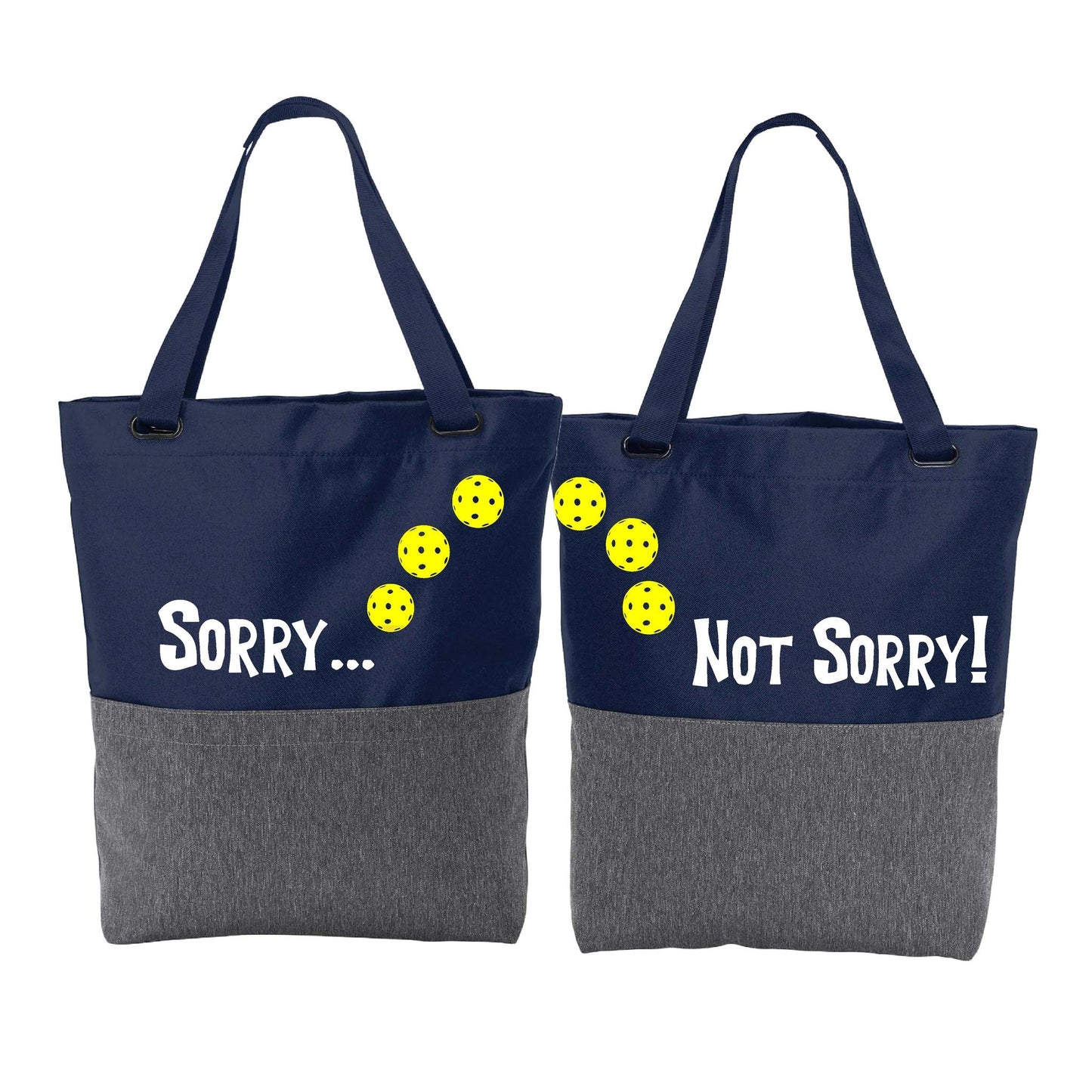 Sorry Not Sorry With Pickleballs (Customizable) | Pickleball Sports Convertible Tote Bag | Medium Size Court Tote Bag