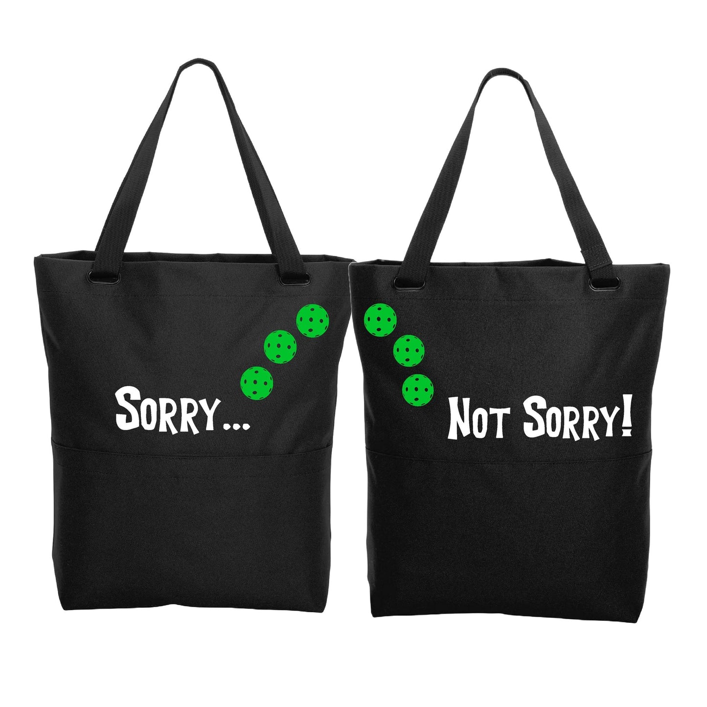 Sorry Not Sorry With Pickleballs (Customizable) | Pickleball Sports Convertible Tote Bag | Medium Size Court Tote Bag