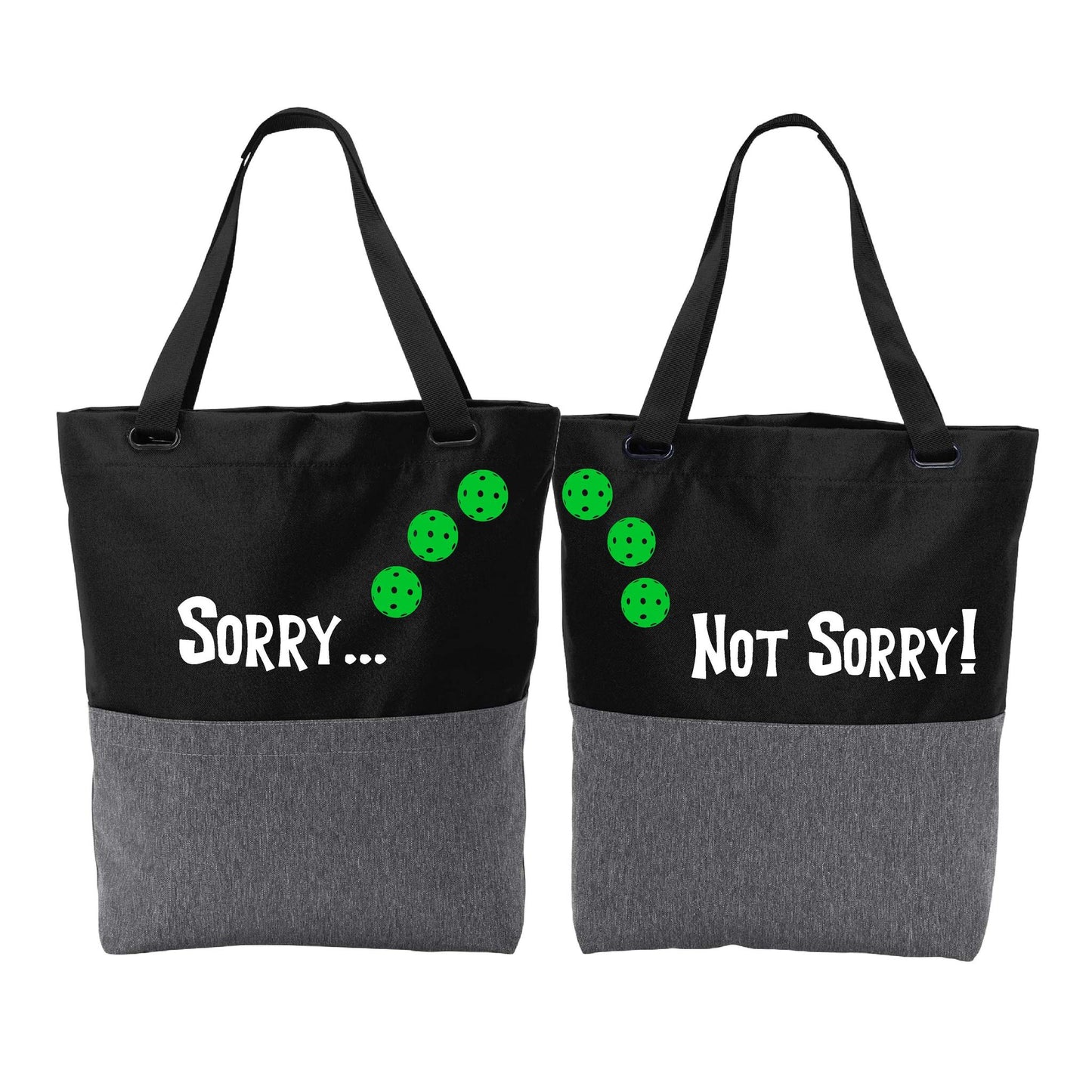 Sorry Not Sorry With Pickleballs (Customizable) | Pickleball Sports Convertible Tote Bag | Medium Size Court Tote Bag