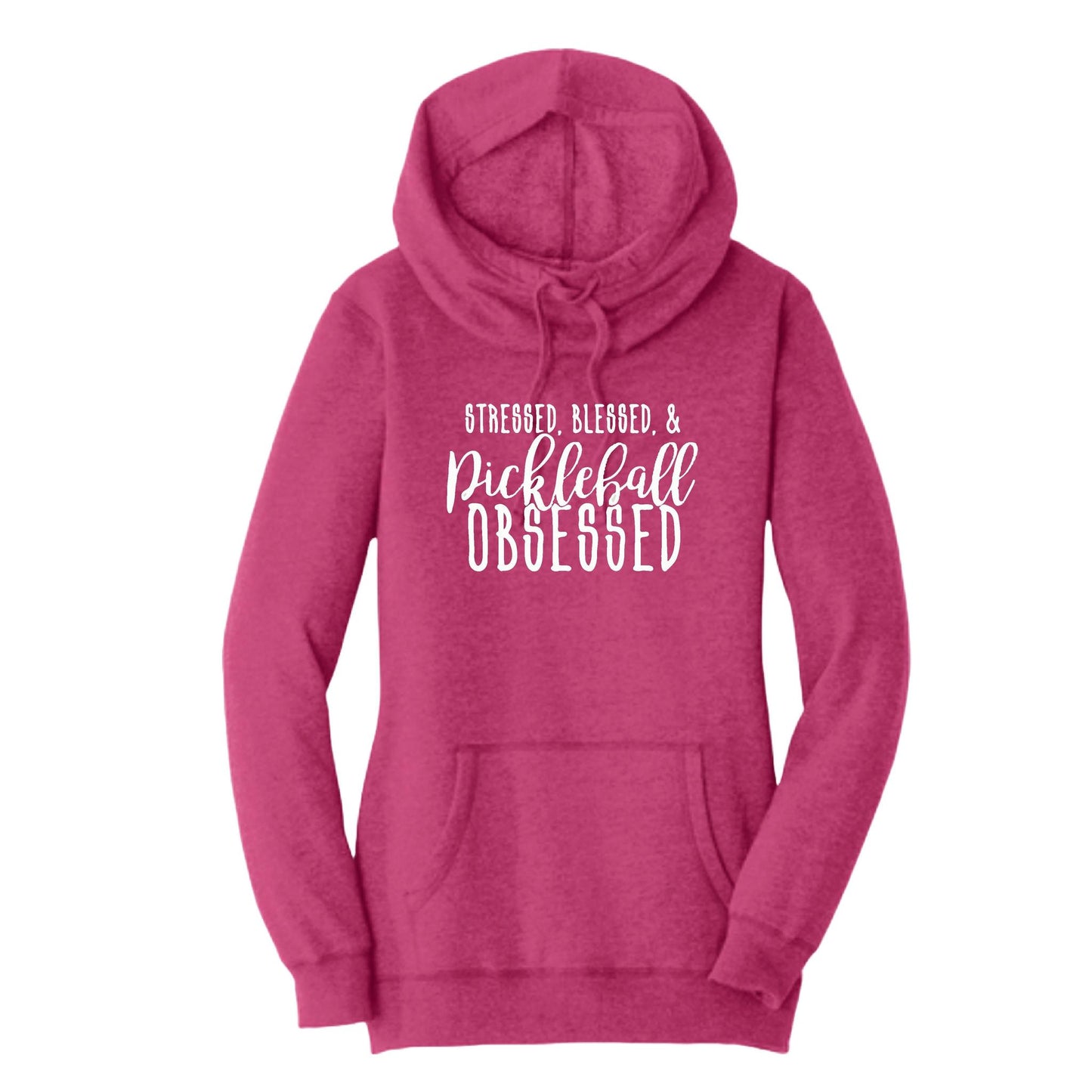 Stressed Blessed Pickleball Obsessed | Women’s Cowl-Neck Hoodie Pickleball Sweatshirt | 55% Cotton 45% Poly Fleece