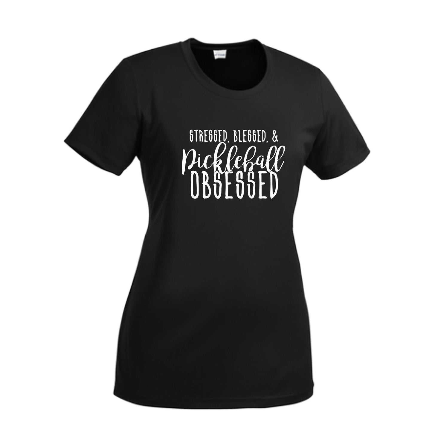Stressed Blessed & Pickleball Obsessed | Women’s Short Sleeve Crewneck Pickleball Performance T-Shirts | 100% Polyester
