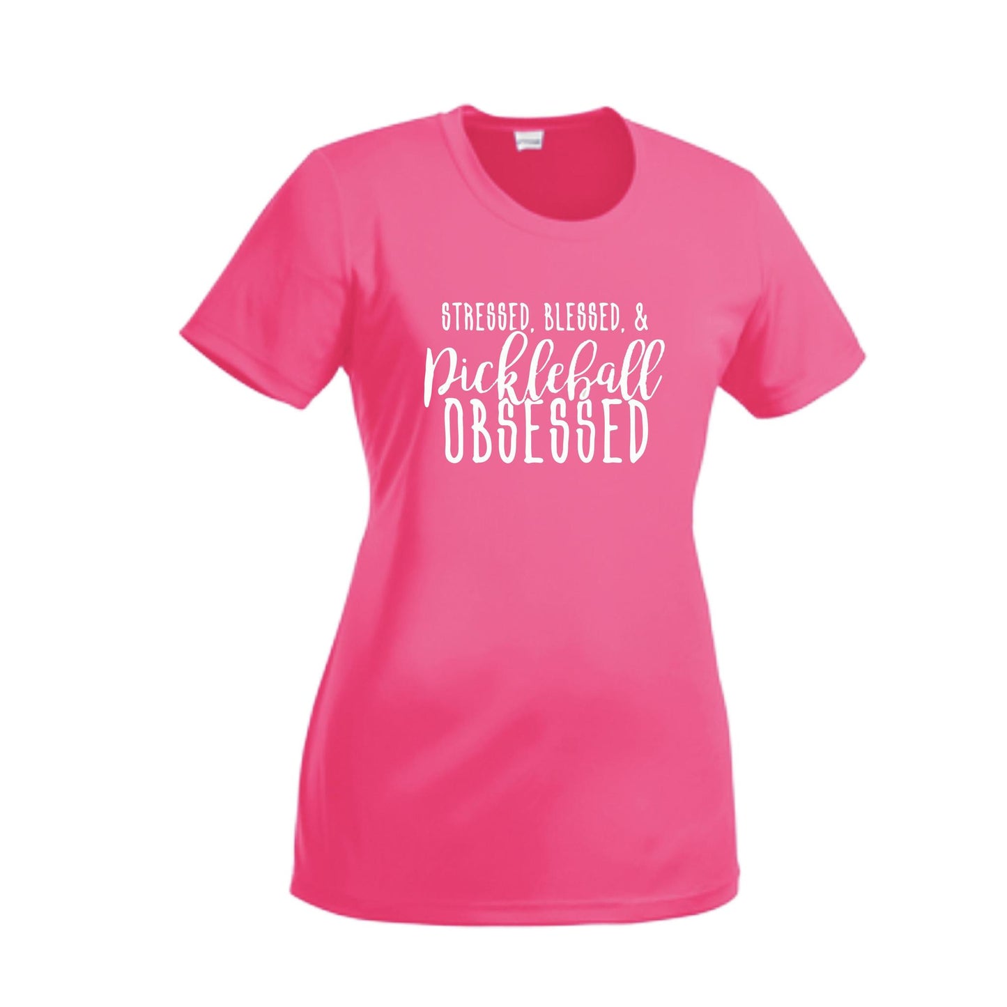Stressed Blessed & Pickleball Obsessed | Women’s Short Sleeve Crewneck Pickleball Performance T-Shirts | 100% Polyester