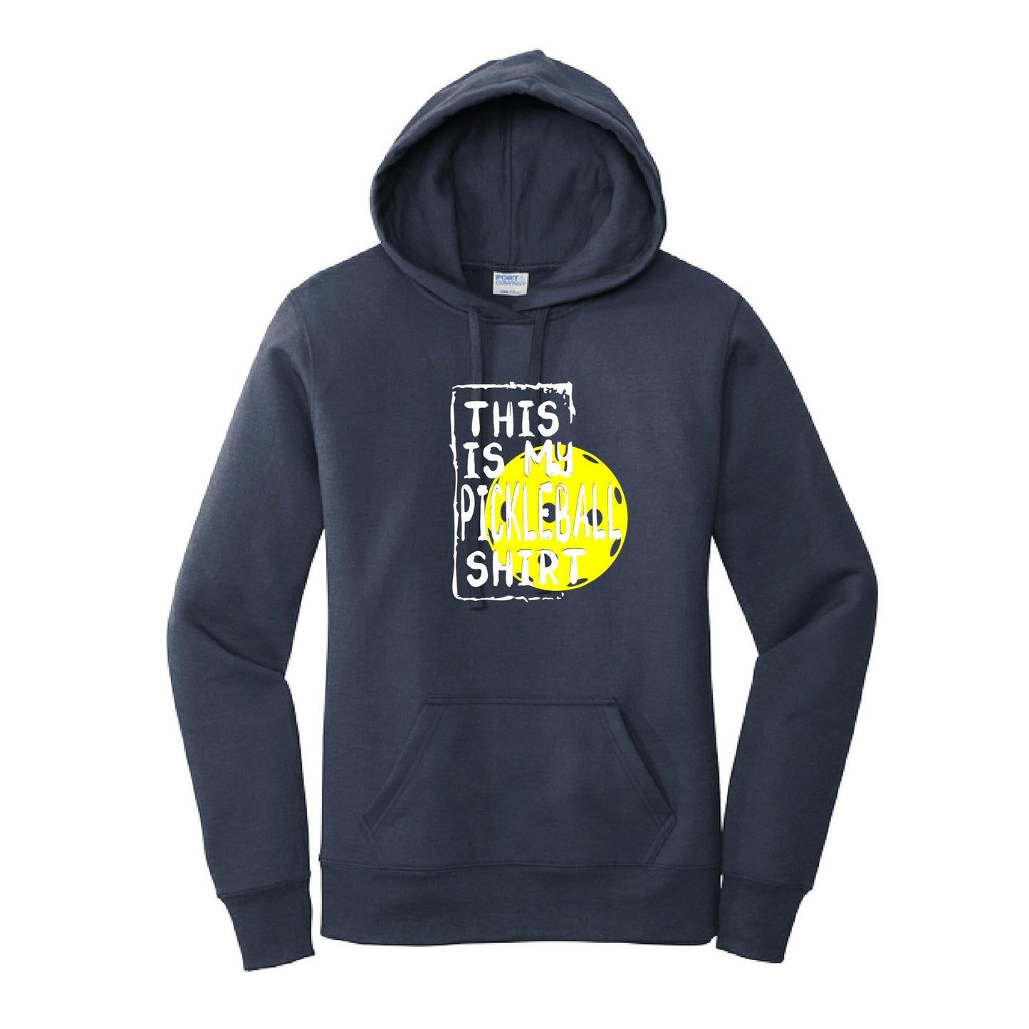 This Is My Pickleball Shirt | Women’s Fitted Hoodie Pickleball Sweatshirts | 50% Cotton 50% Poly Fleece