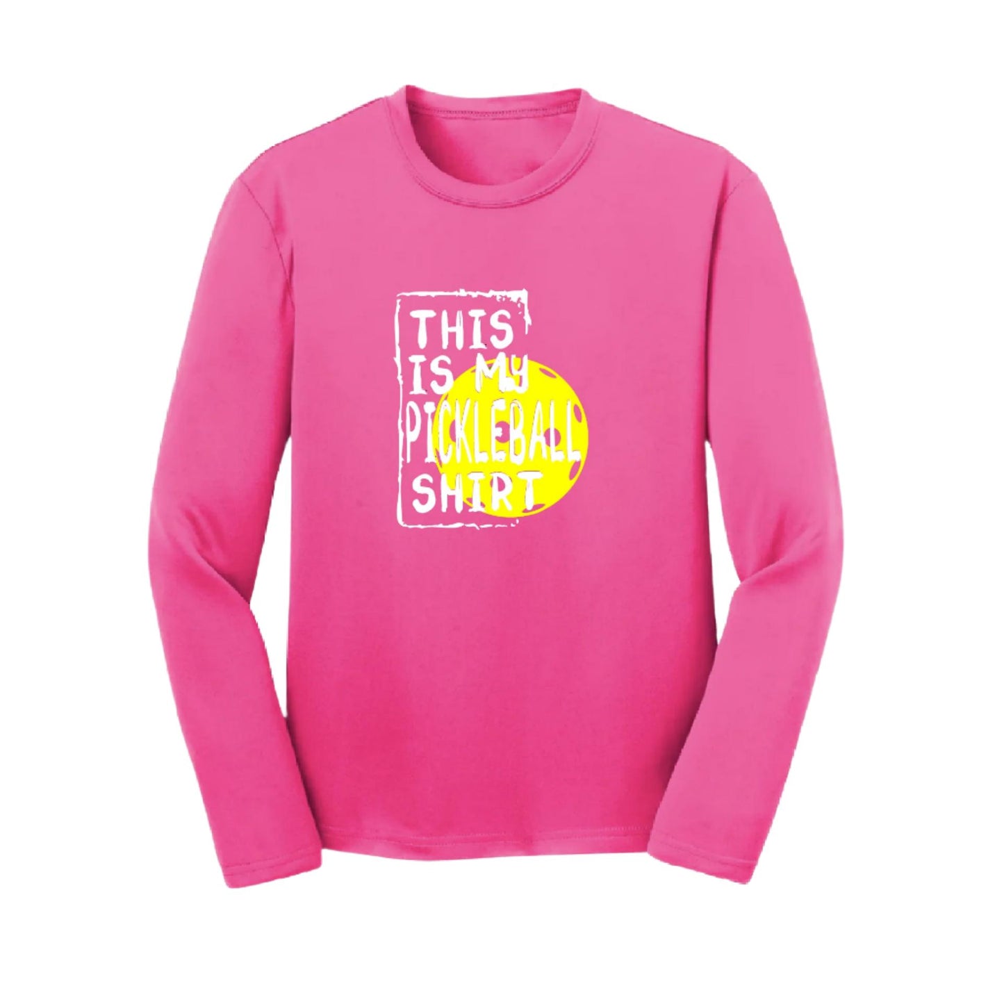 This Is My Pickleball Shirt | Youth Long Sleeve Pickleball Shirts | 100% Polyester