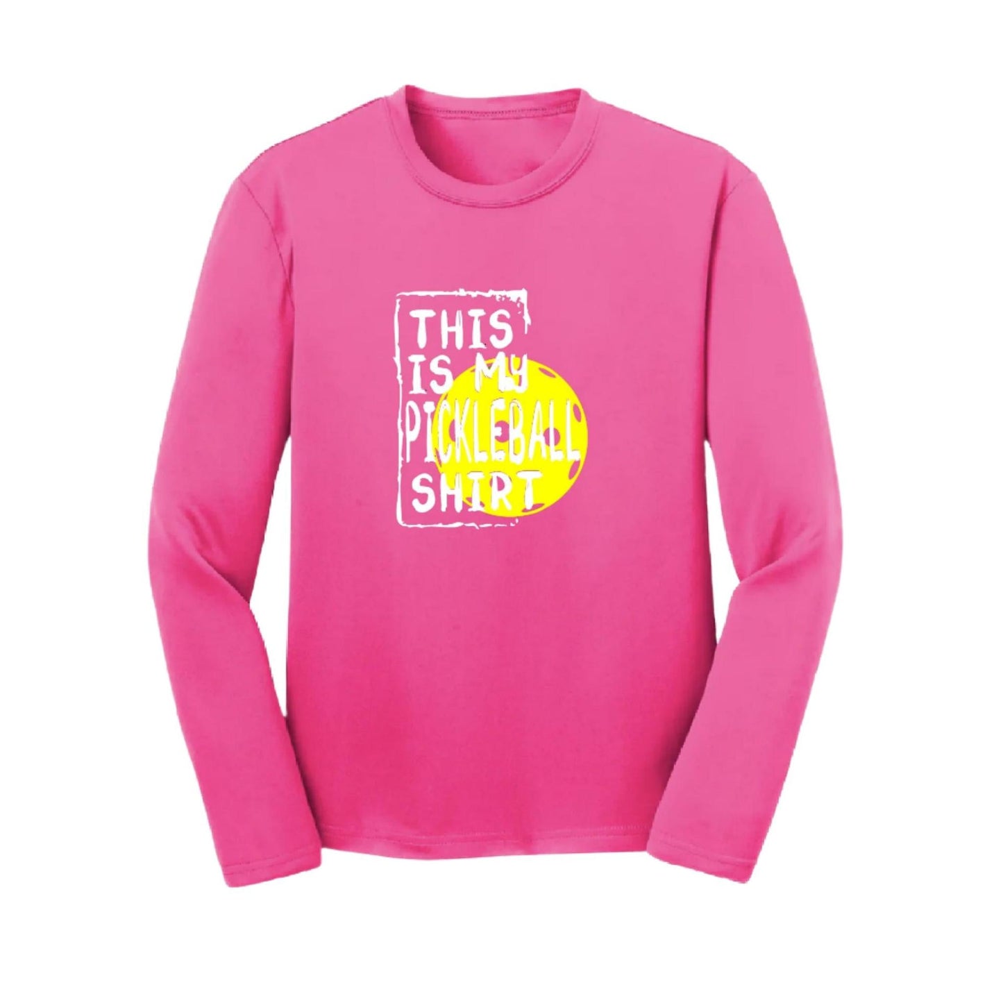 This Is My Pickleball Shirt | Youth Long Sleeve Pickleball Performance T-Shirts | 100% Polyester