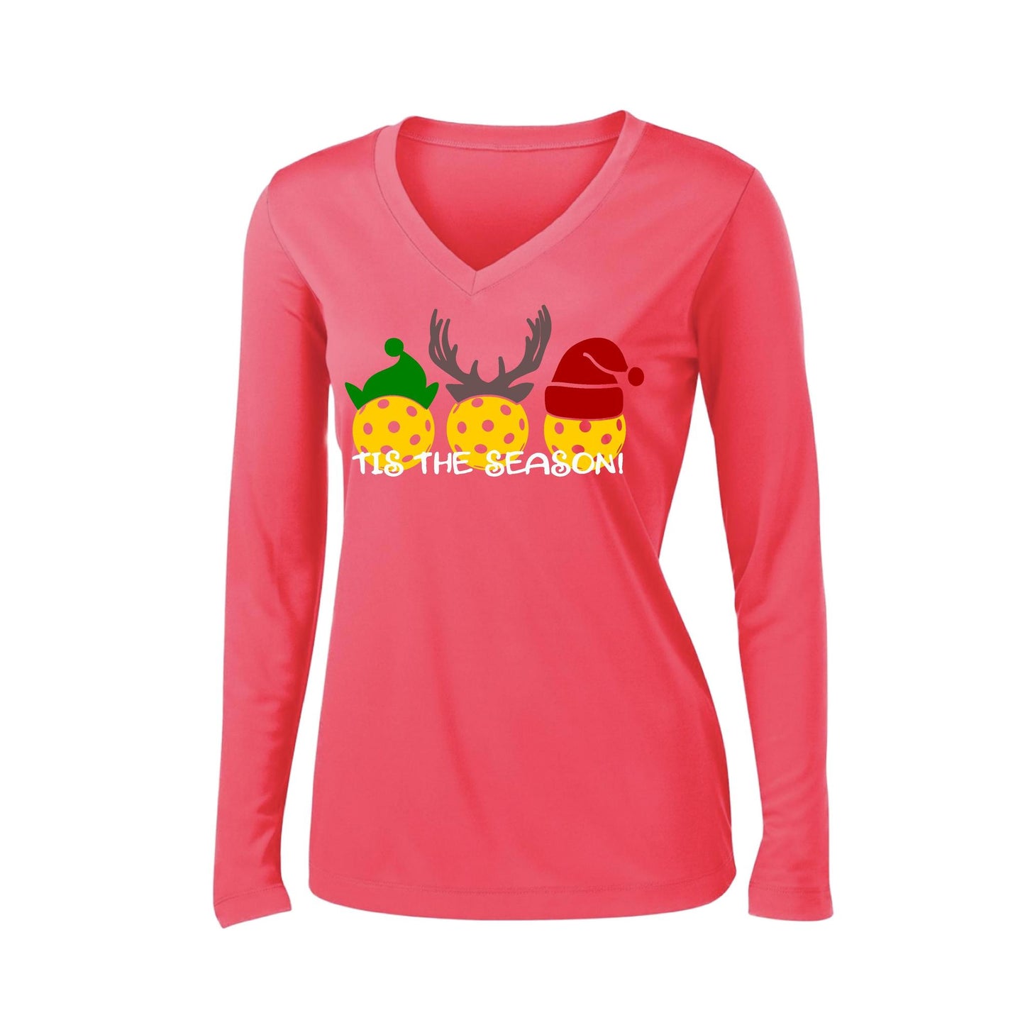 Tis the Season | Women’s Long Sleeve V-Neck Pickleball Performance T-Shirt | 100% Polyester