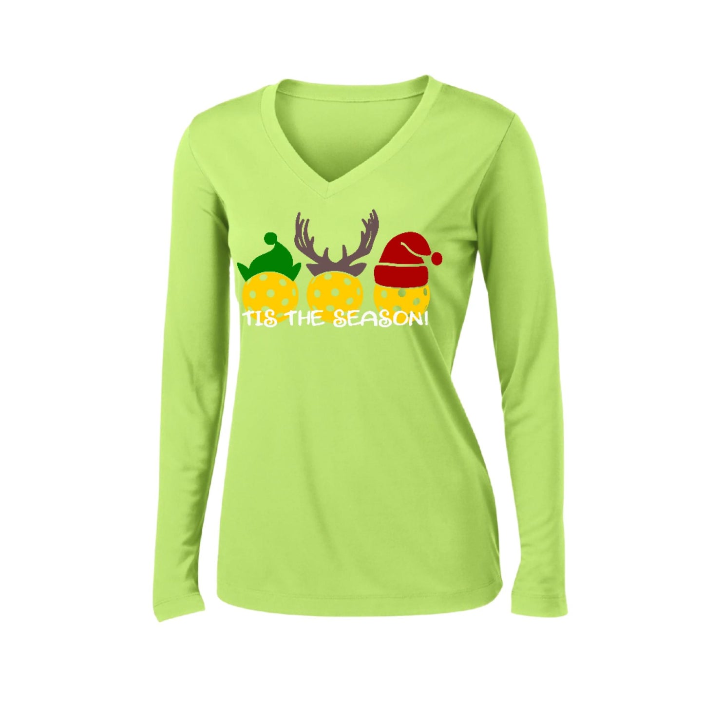 Tis the Season | Women’s Long Sleeve V-Neck Pickleball Performance T-Shirt | 100% Polyester
