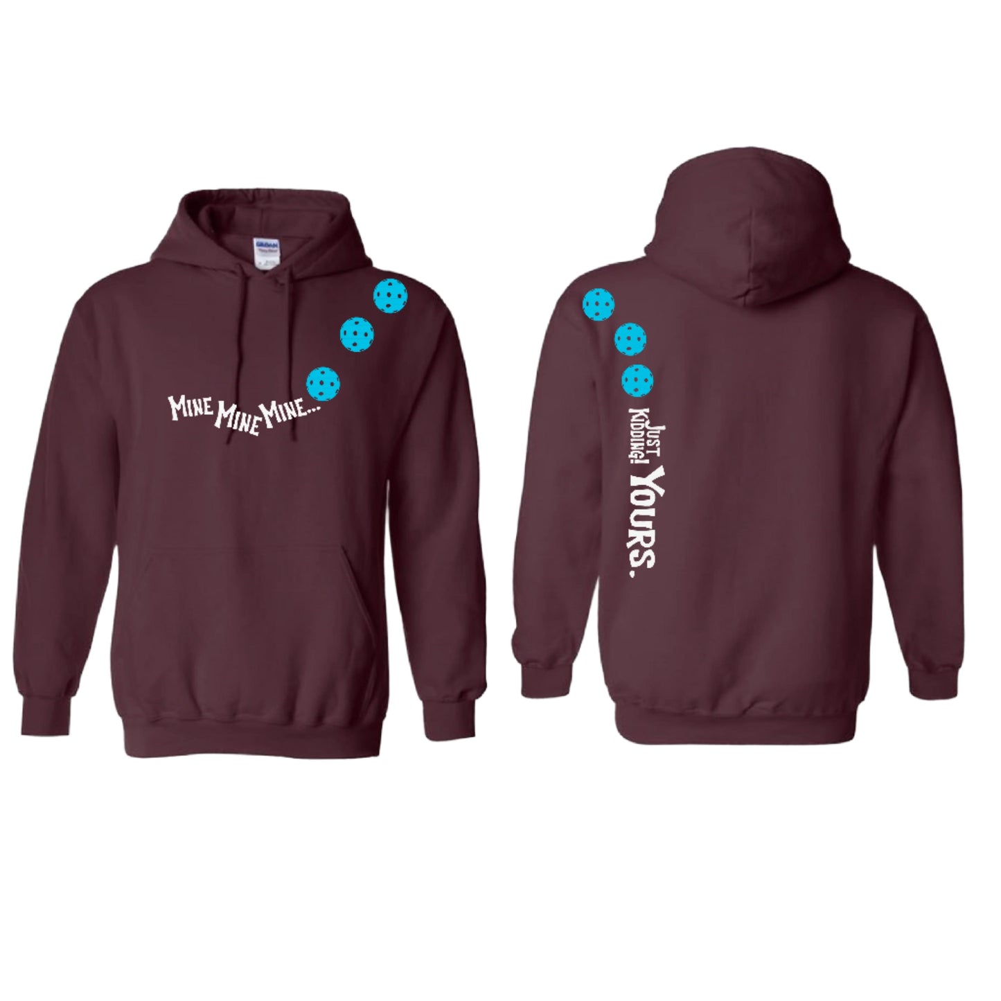 Mine JK Yours (Pickleballs Cyan Green Orange) | Unisex Hoodie Athletic Sweatshirt | 50% Cotton/50% Polyester