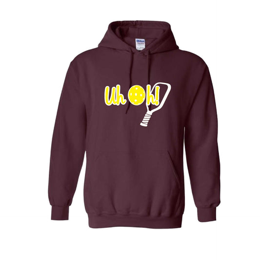 Uh Oh! | Unisex Hoodie Athletic Pickleball Sweatshirt | 50% Cotton/50% Polyester