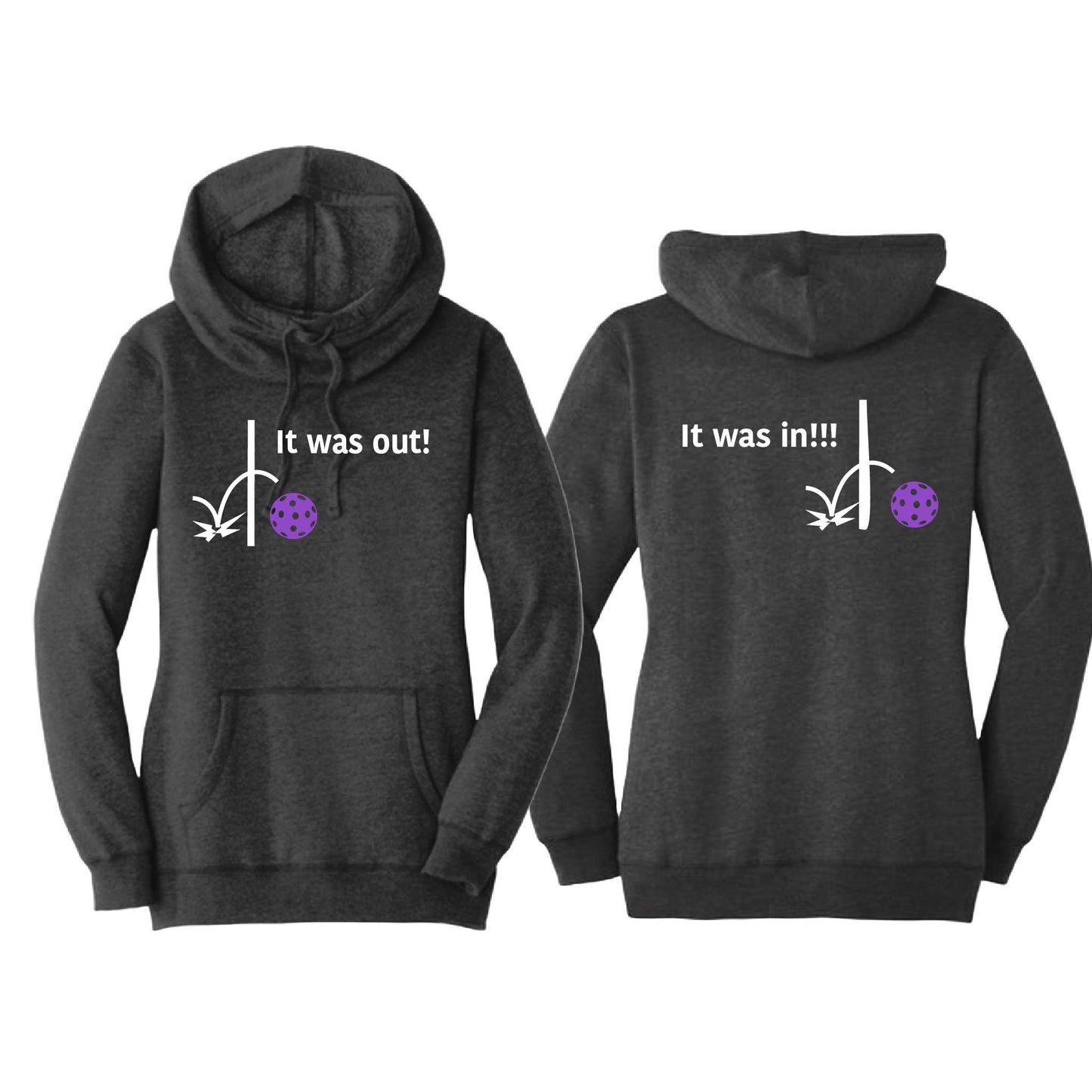 It Was In!!! It Was Out!!! (Pickleballs Pink Purple Rainbow) | Women’s Cowl-Neck Hoodie Pickleball Sweatshirt | 55% Cotton 45% Poly Fleece