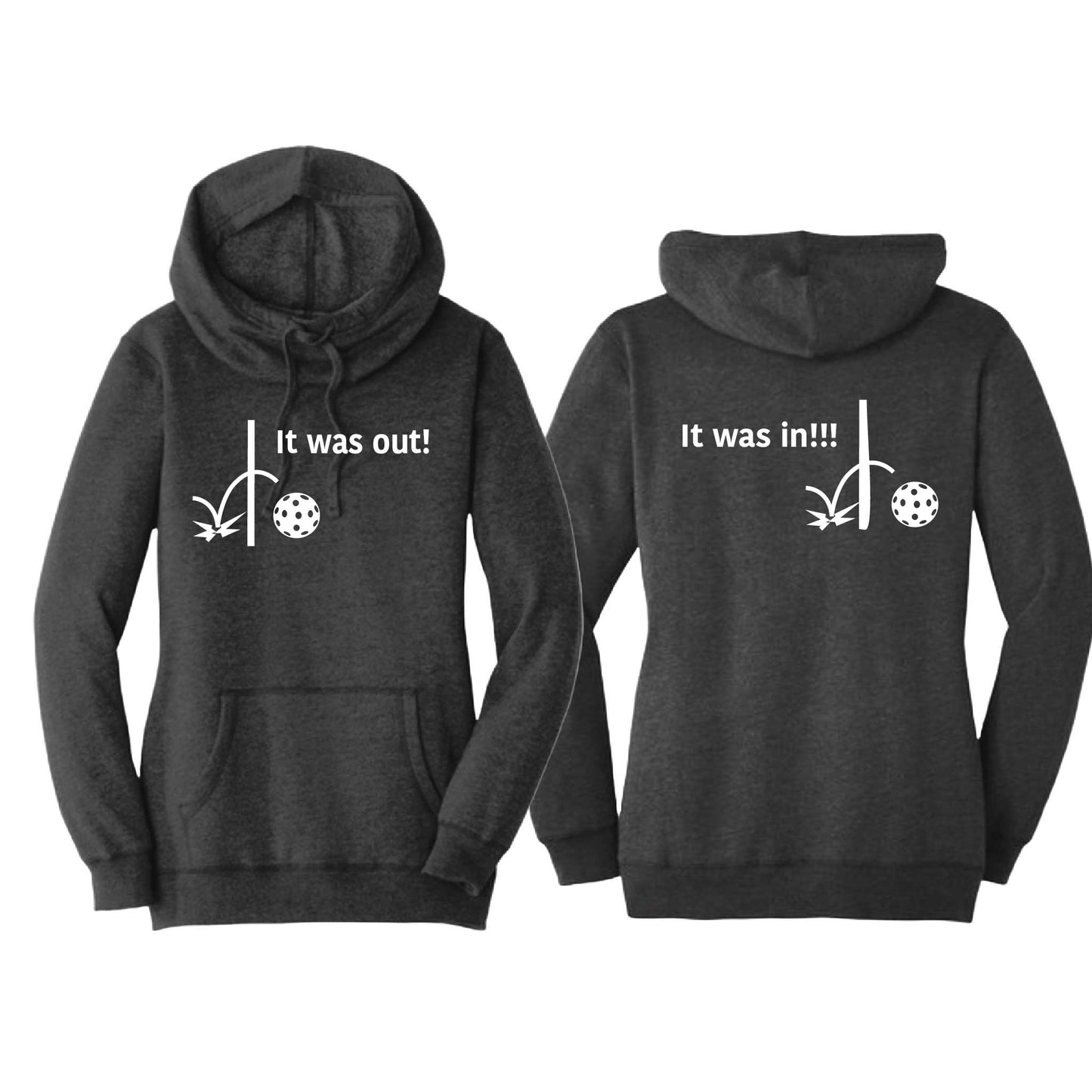 It Was In!!! It Was Out!!! (Pickleballs Red White Yellow) | Women’s Cowl-Neck Hoodie Pickleball Sweatshirt | 55% Cotton 45% Poly Fleece