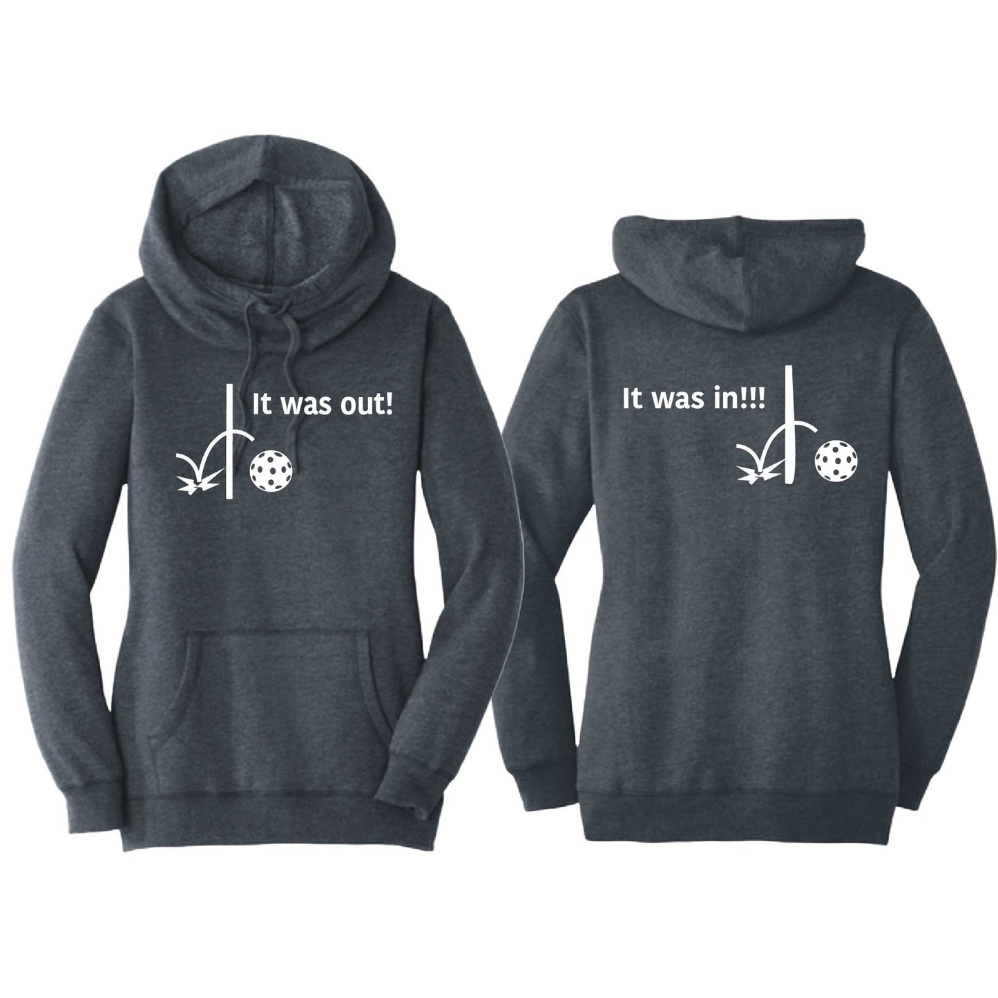 It Was In!!! It Was Out!!! (Pickleballs Red White Yellow) | Women’s Cowl-Neck Hoodie Pickleball Sweatshirt | 55% Cotton 45% Poly Fleece