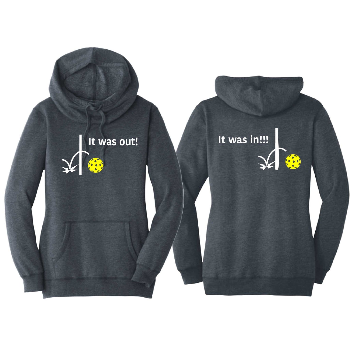 It Was In!!! It Was Out!!! (Pickleballs Red White Yellow) | Women’s Cowl-Neck Hoodie Pickleball Sweatshirt | 55% Cotton 45% Poly Fleece