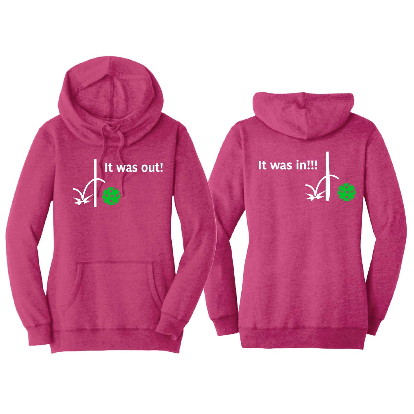 It Was In!!! It Was Out!!! (Pickleballs Cyan Green Orange) | Women’s Cowl-Neck Hoodie Pickleball Sweatshirt | 55% Cotton 45% Poly Fleece